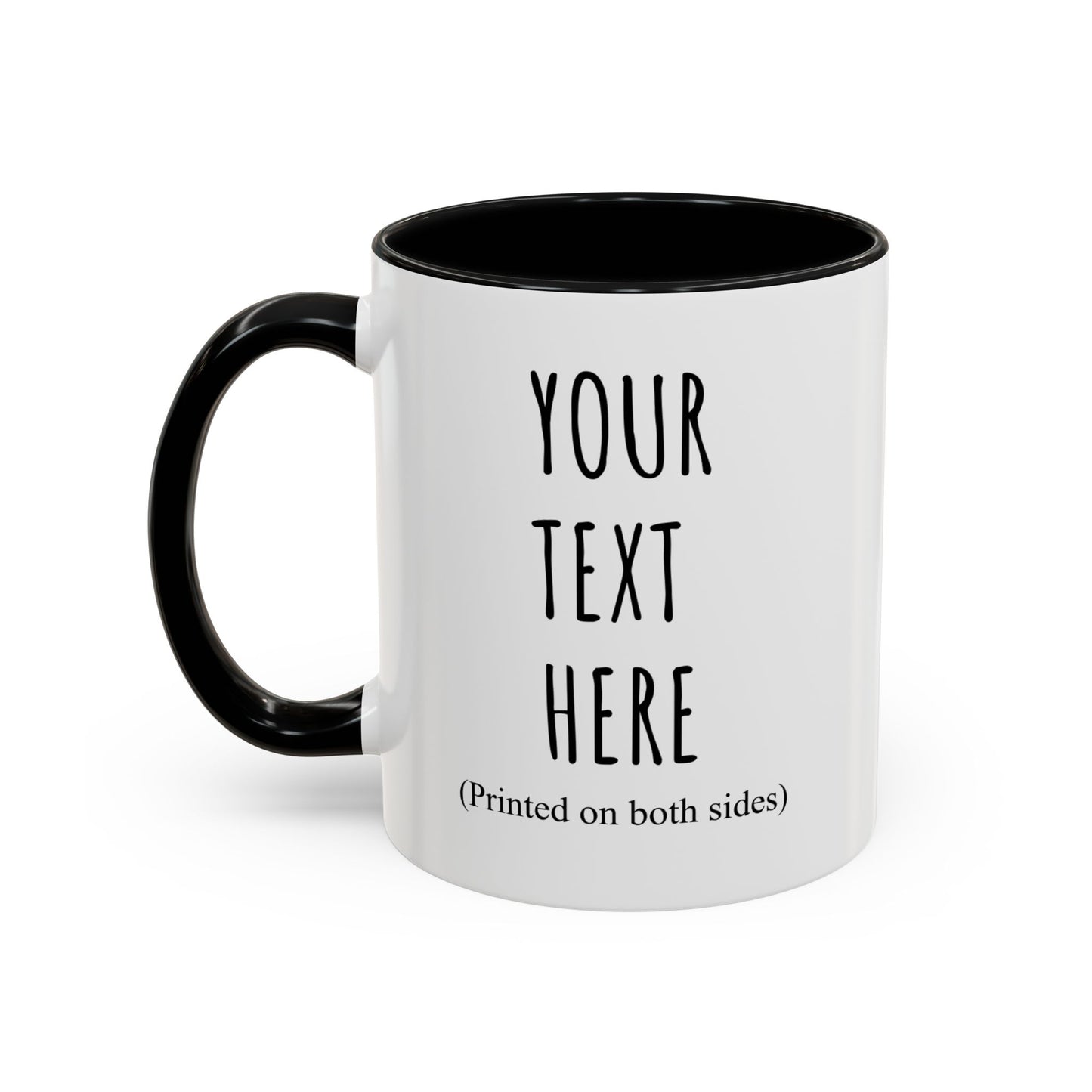 Personalized Accent Coffee Mug – Custom Text Printed Both Sides (11oz & 15oz) - 14676