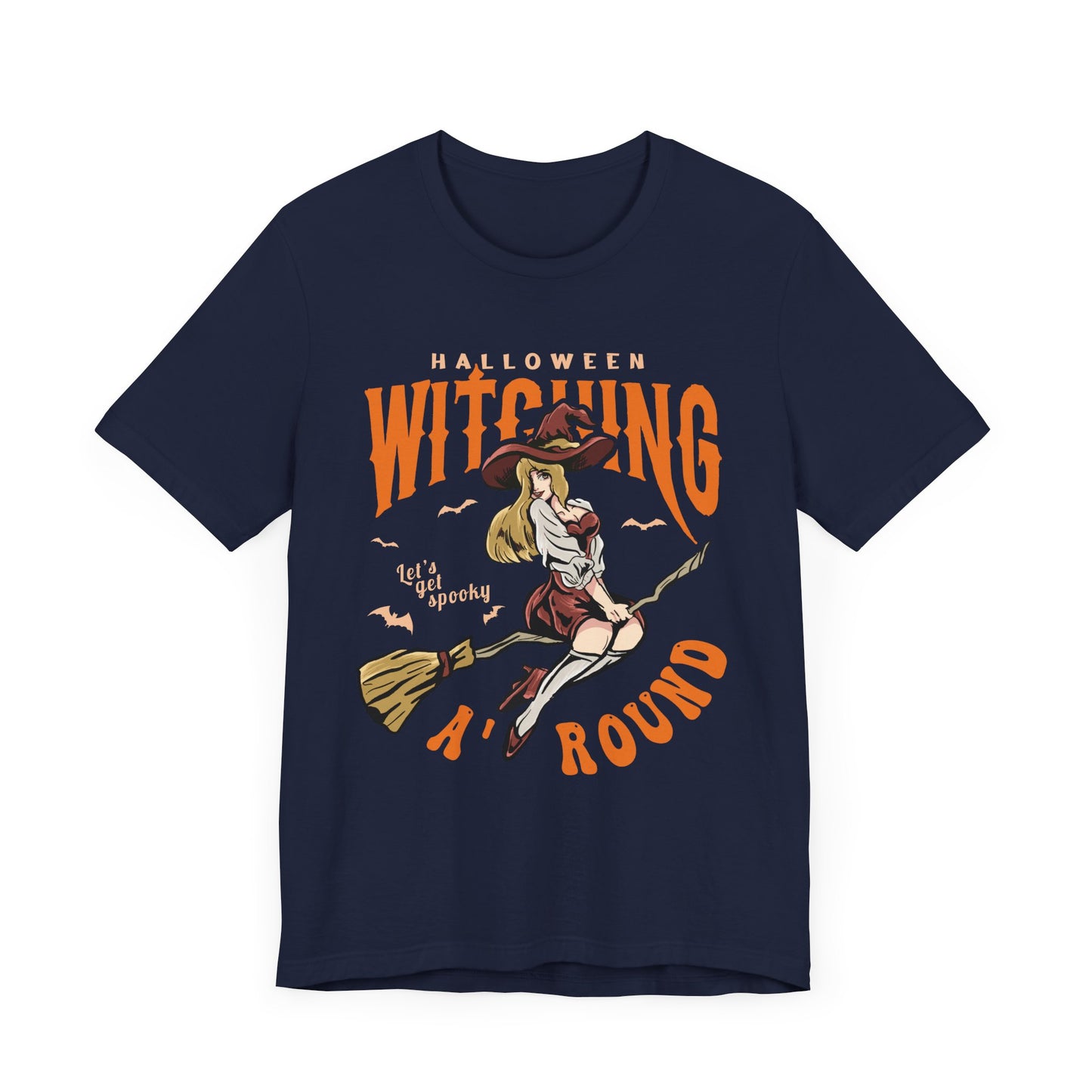 Halloween Witching, Let's Get Spooky Around  - Unisex Jersey Short Sleeve Tee - 12930