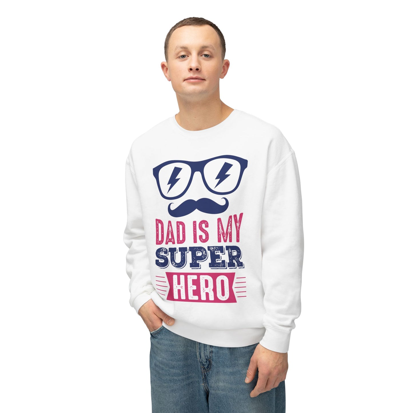Dad is My Super Hero Sweatshirt - 12911