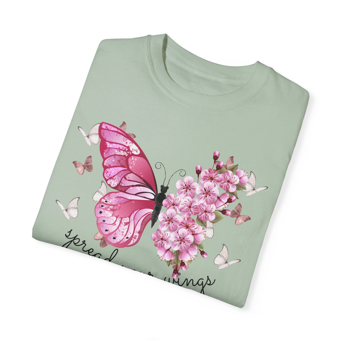 Butterfly, Embrace the Beauty of Nature - Unisex Garment-Dyed T-shirt - 10329