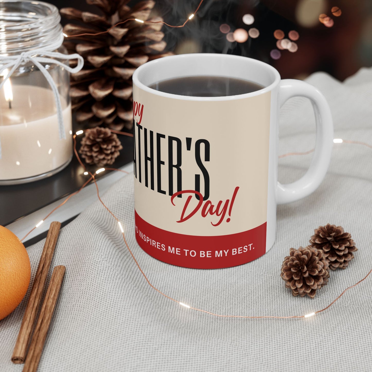 Father's Day Ceramic Mug, Inspirational Gift, Coffee Cup for Dad, Unique Father's Day Present, Tea Mug for Men, Personalized Mug - 14036