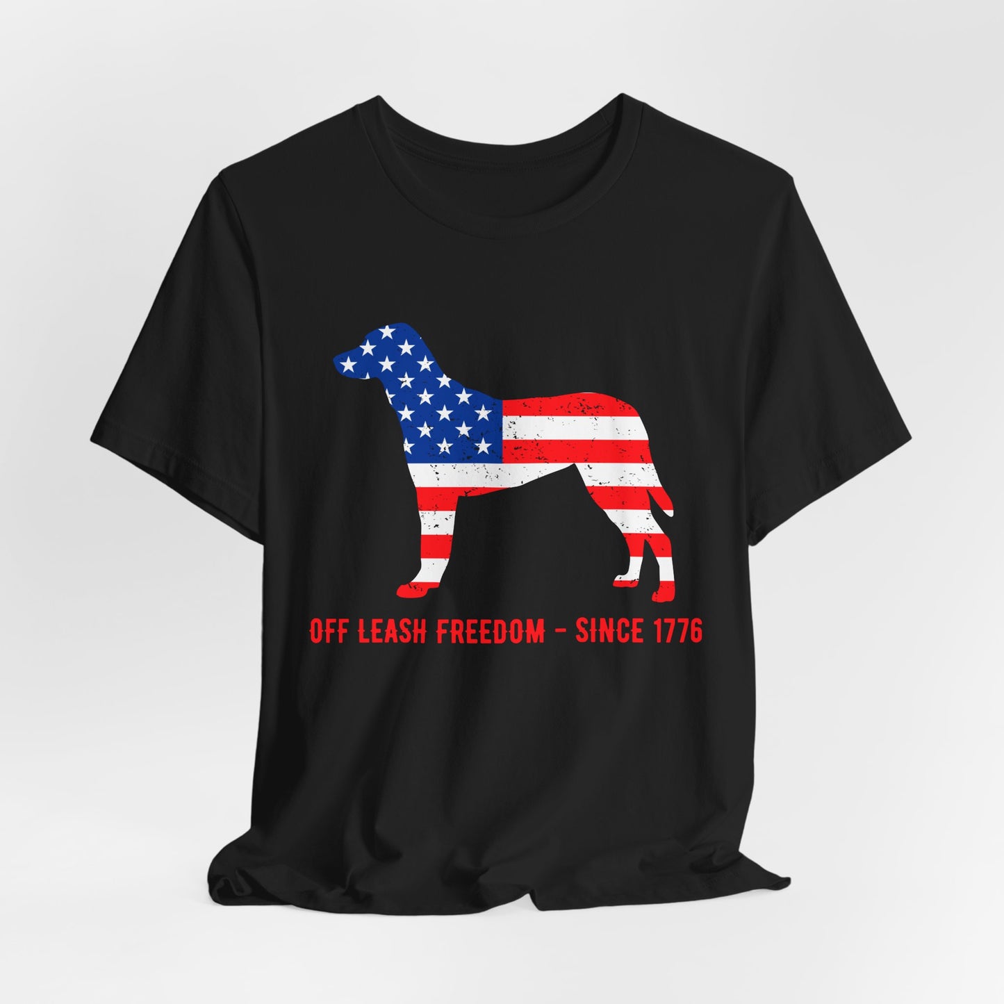 Patriotic Dog Lover Tee | Off Leash Freedom T-shirt, Dog Graphic Shirt, Fourth of July Gift, Casual Wear, Pet Lover Apparel - 13790