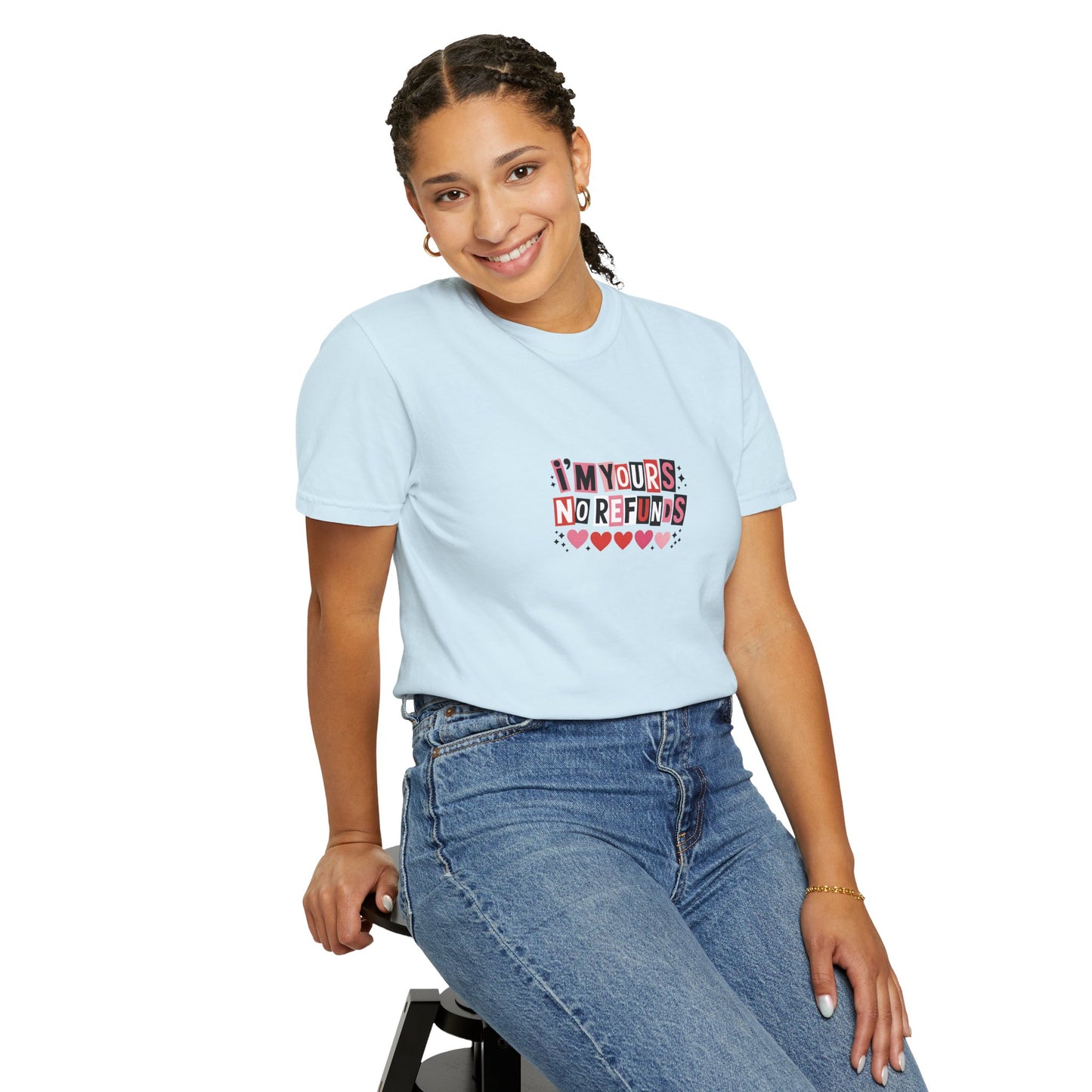 Valentine “I’m Yours, No Refunds” Graphic T-Shirt - 14732