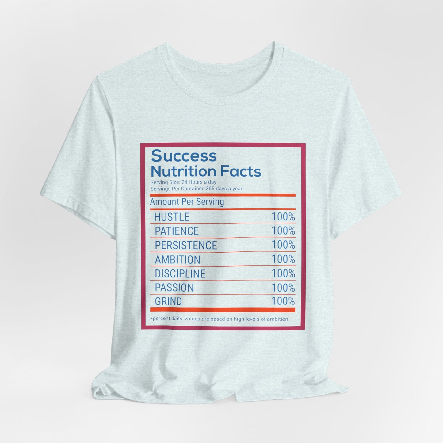 Motivational: Success Nutrition Facts - Unisex Jersey Short Sleeve Tee