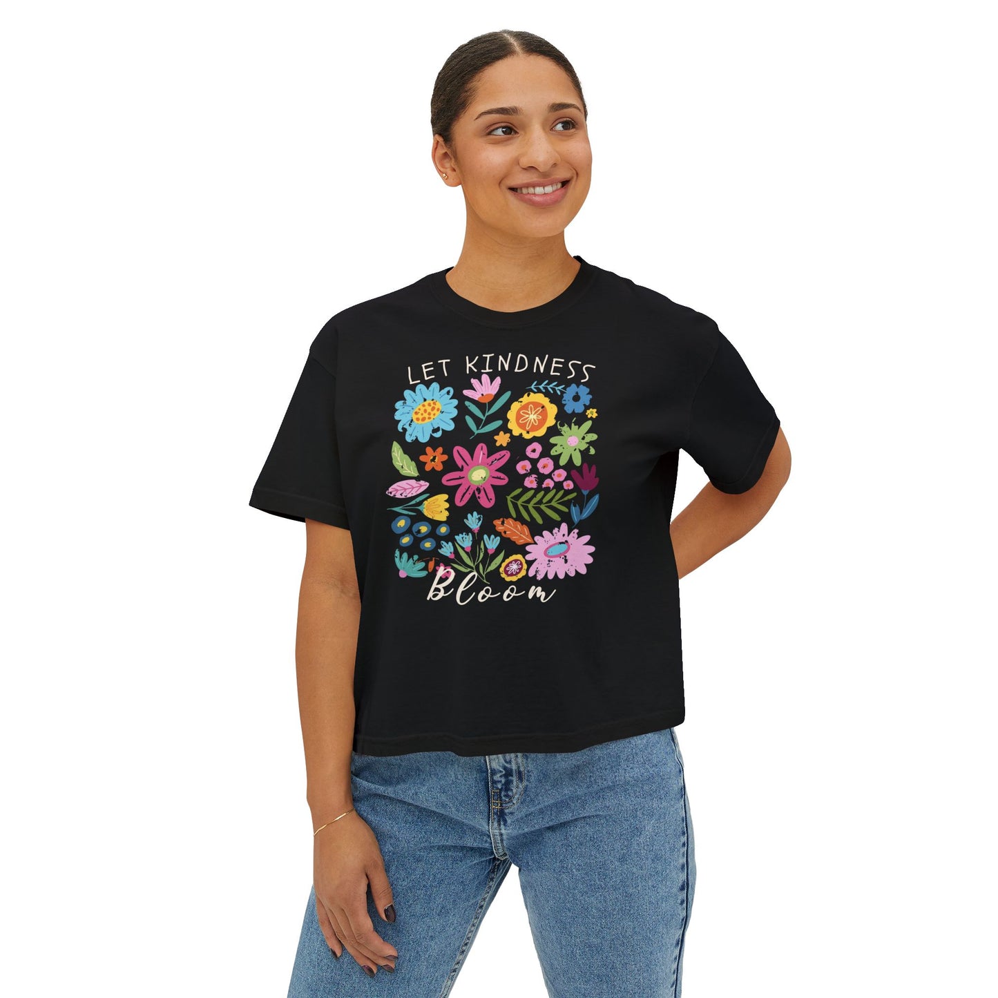 Let Kindness Bloom Floral Boxy T-Shirt, Colorful Inspirational Flower Tee - 14946