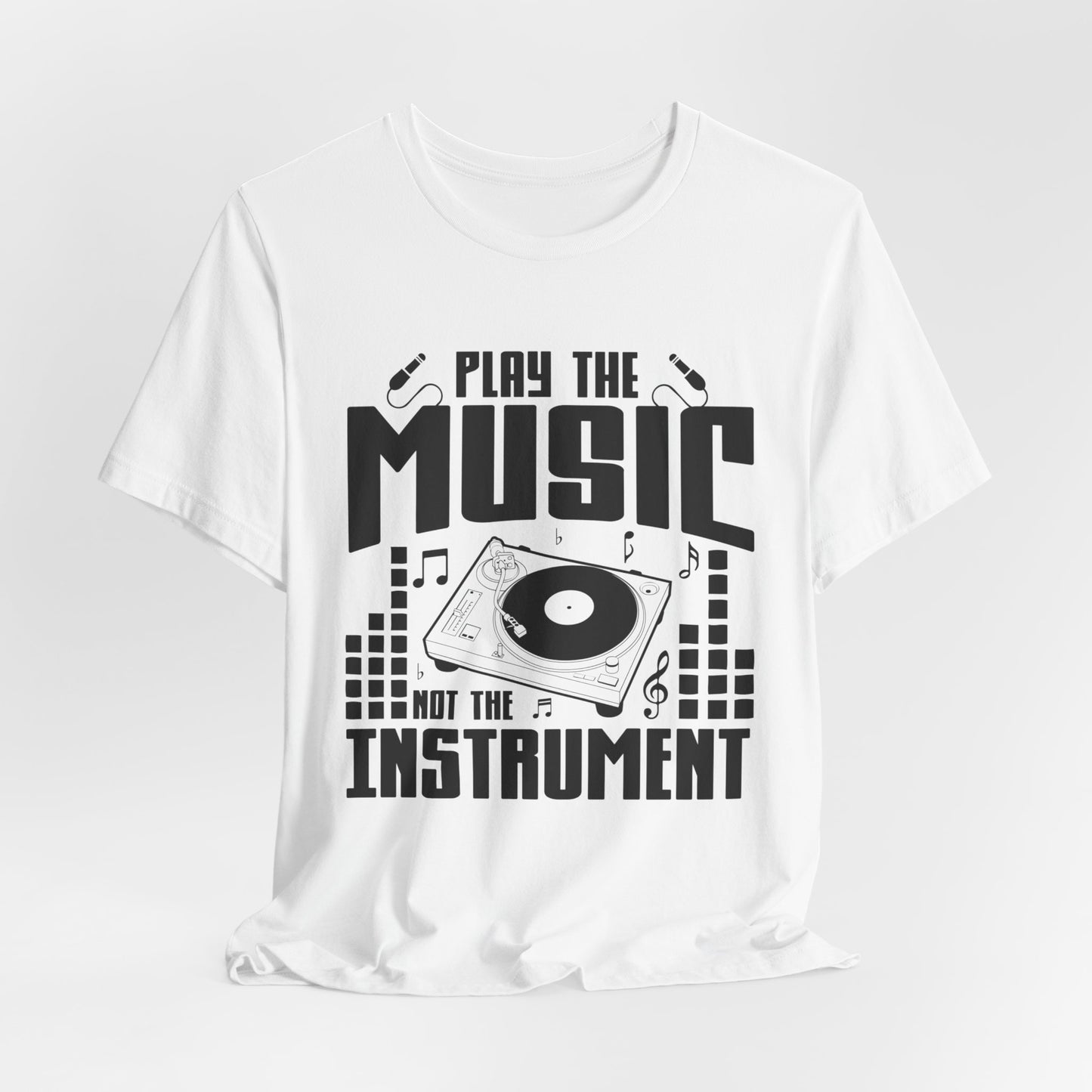 Play The Music Instrument - Unisex Jersey Short Sleeve Tee