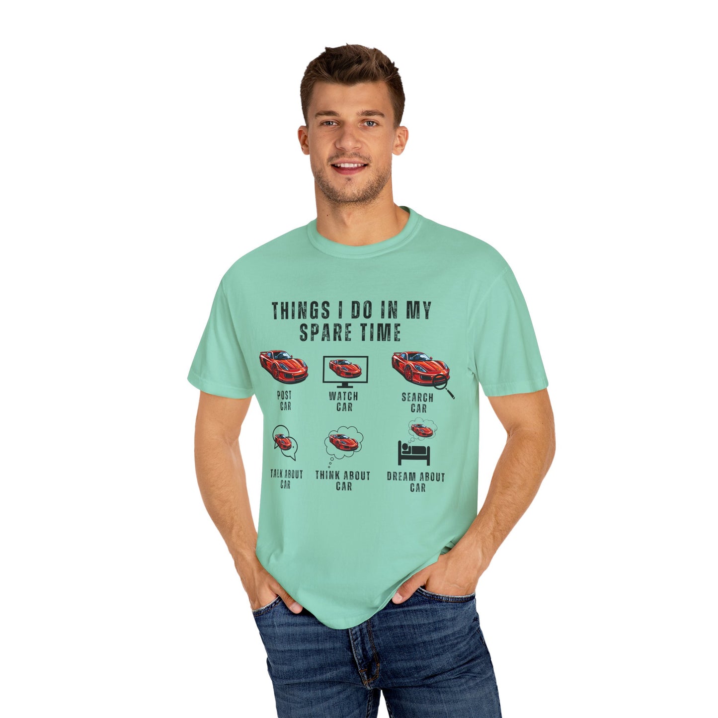 Car Lovers, Things I Do in My Spare Time - Unisex Garment-Dyed T-shirt - 10192