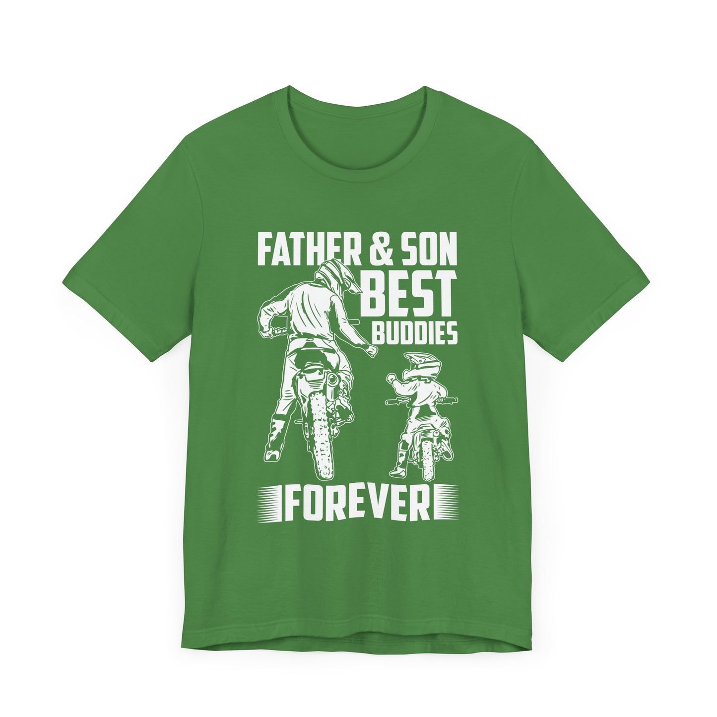 Father & Son, Best Buddies Forever - Unisex Jersey Short Sleeve Tee - 13710