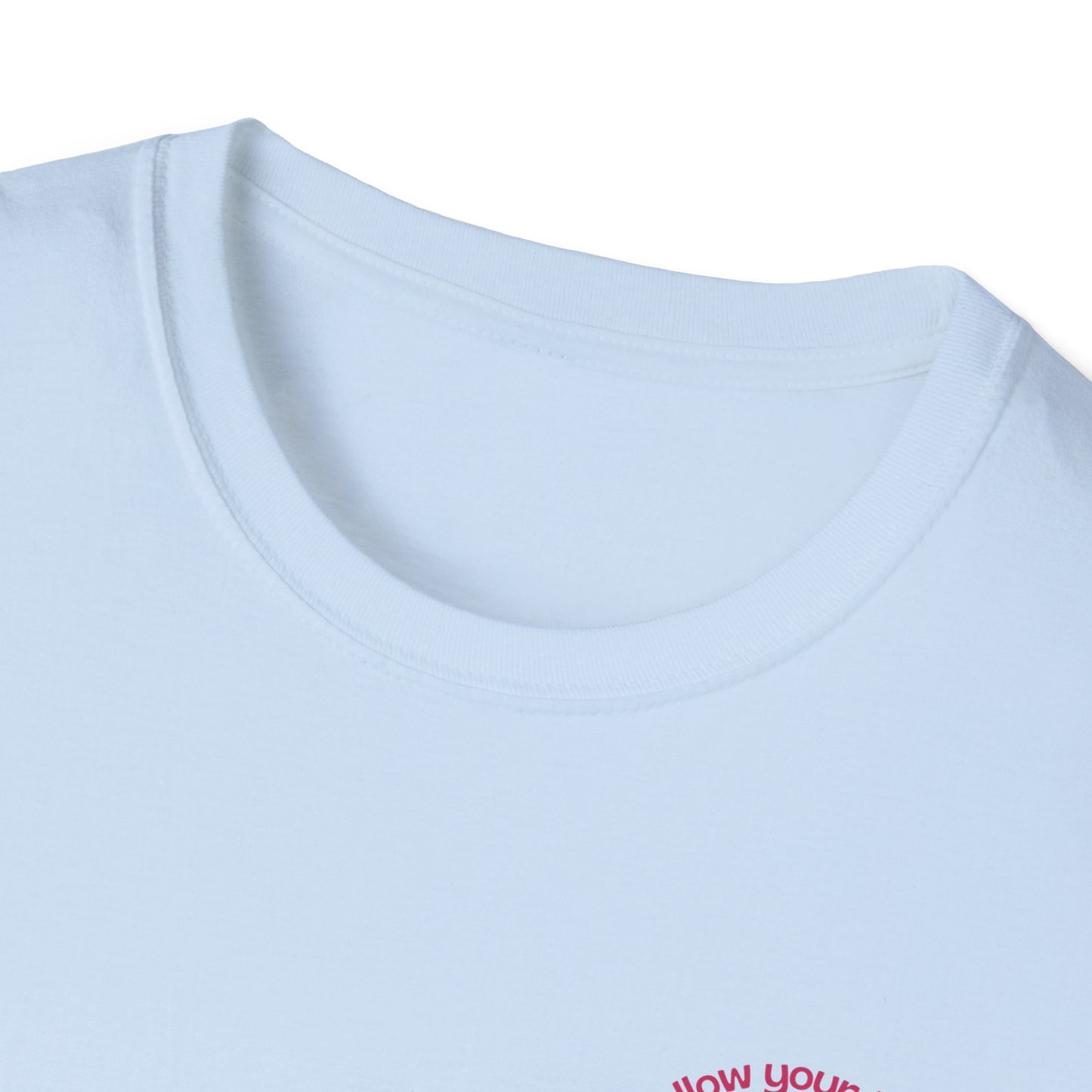 Follow Your Heart - Unisex Softstyle T-Shirt - 11574