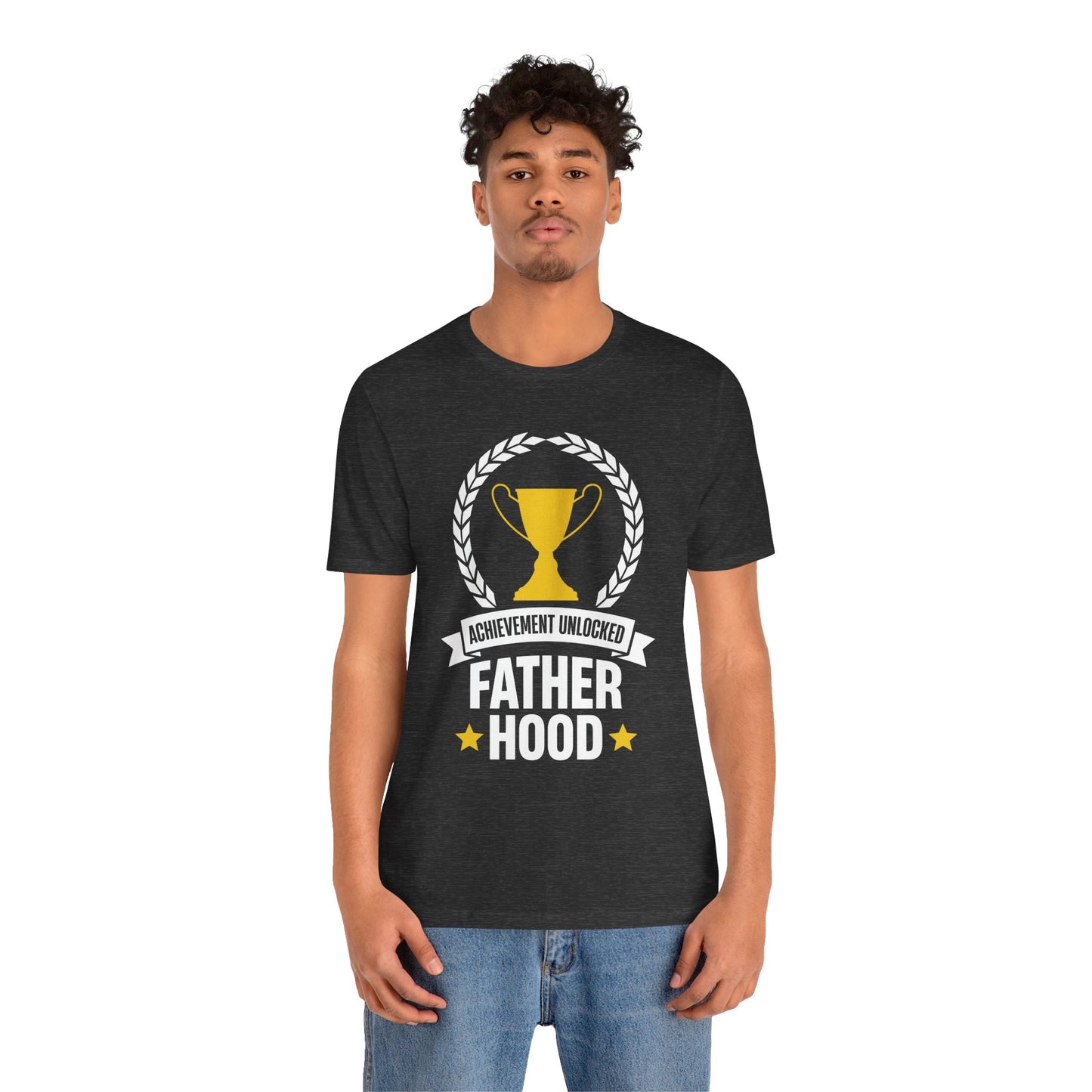 Achievement Unlocked, Fatherhood - Unisex Jersey Short Sleeve Tee - 13726