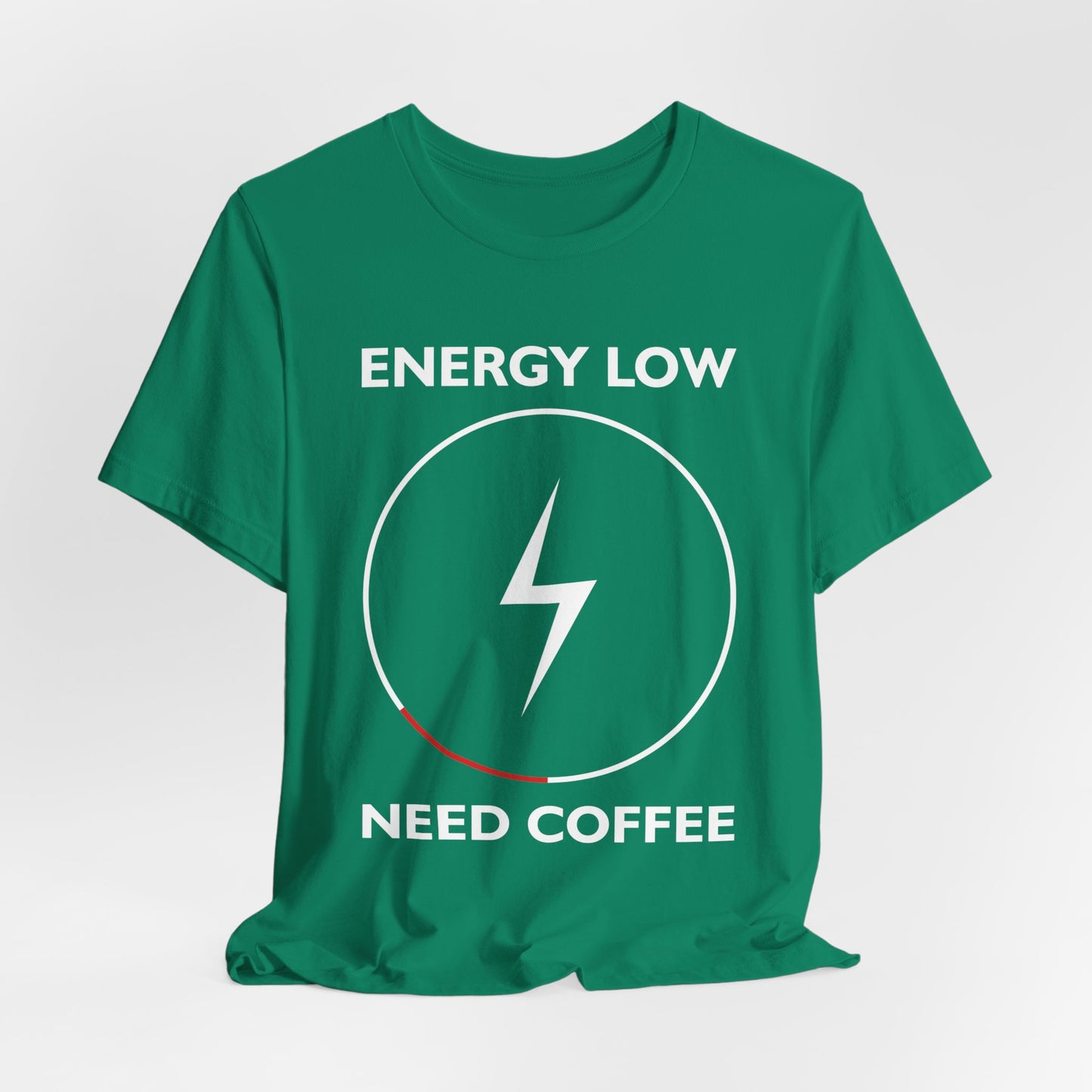 Energy Low, Need Coffee - Unisex Jersey Short Sleeve Tee