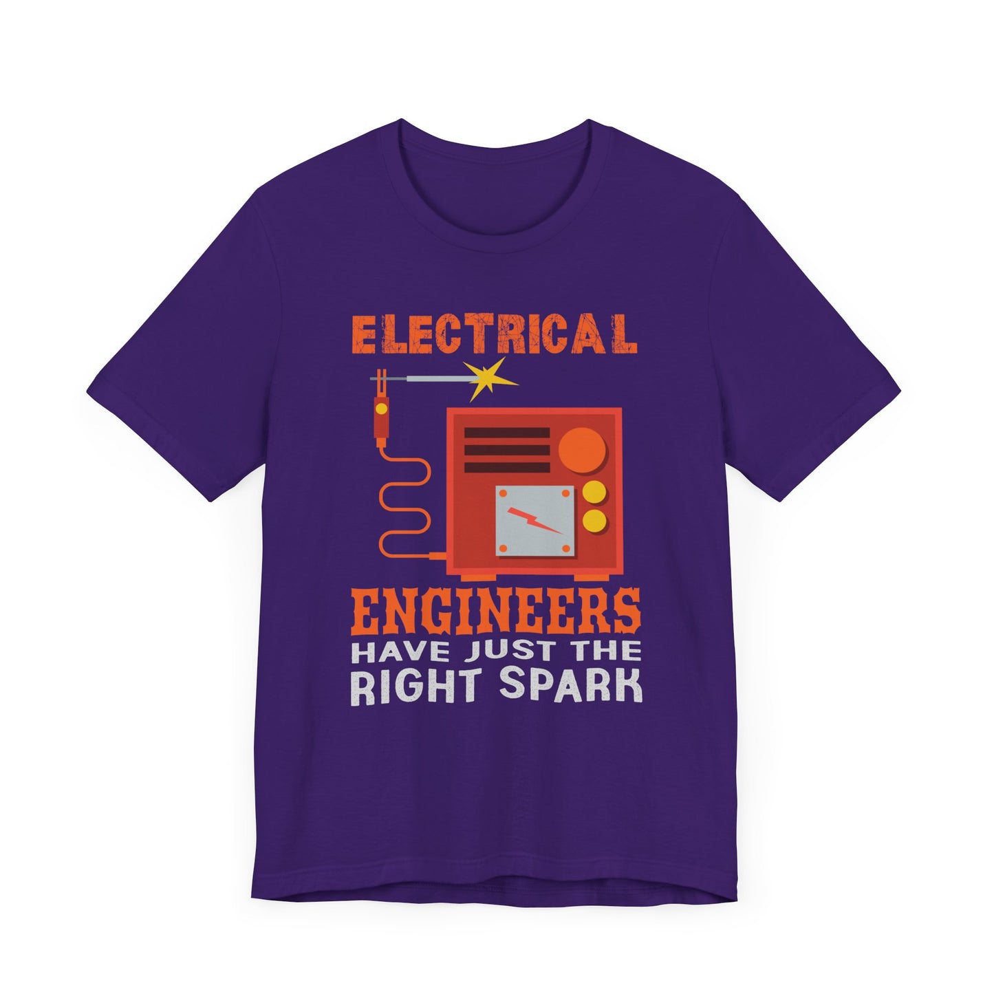 Electrical Engineers Have Just The Right Spark - Unisex Jersey Short Sleeve Tee