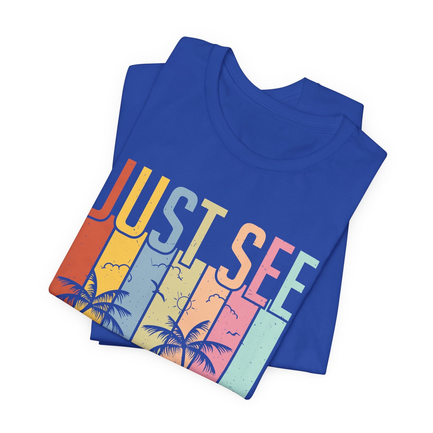 Just See Yourself - Unisex Jersey Short Sleeve Tee - 13243
