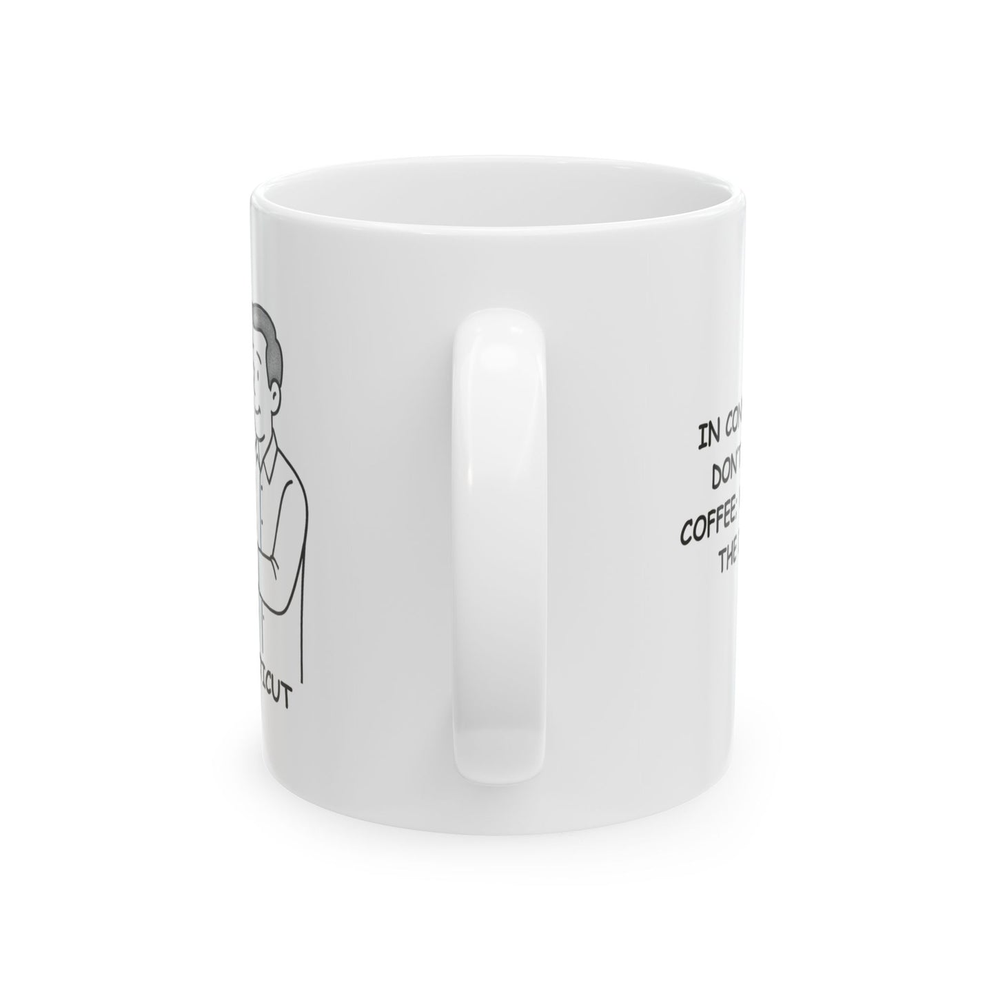 "In Connecticut, we don’t just drink coffee; we fuel up for the day ahead." Ceramic Mug - 13836