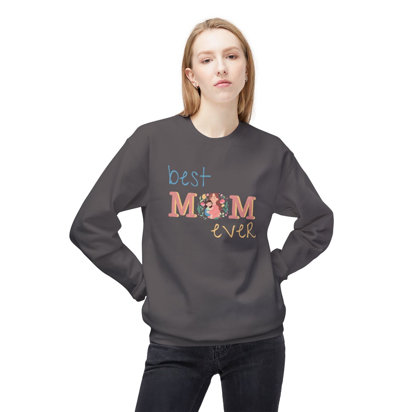 Best Mom Ever Crewneck Sweatshirt for Moms - 11836