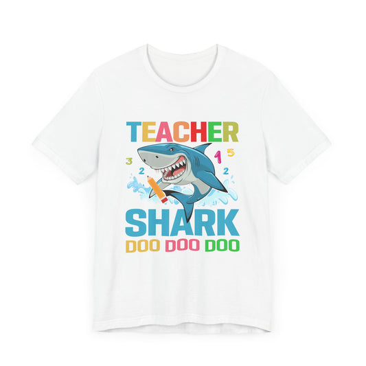 Teacher Shark - Unisex Jersey Short Sleeve Tee