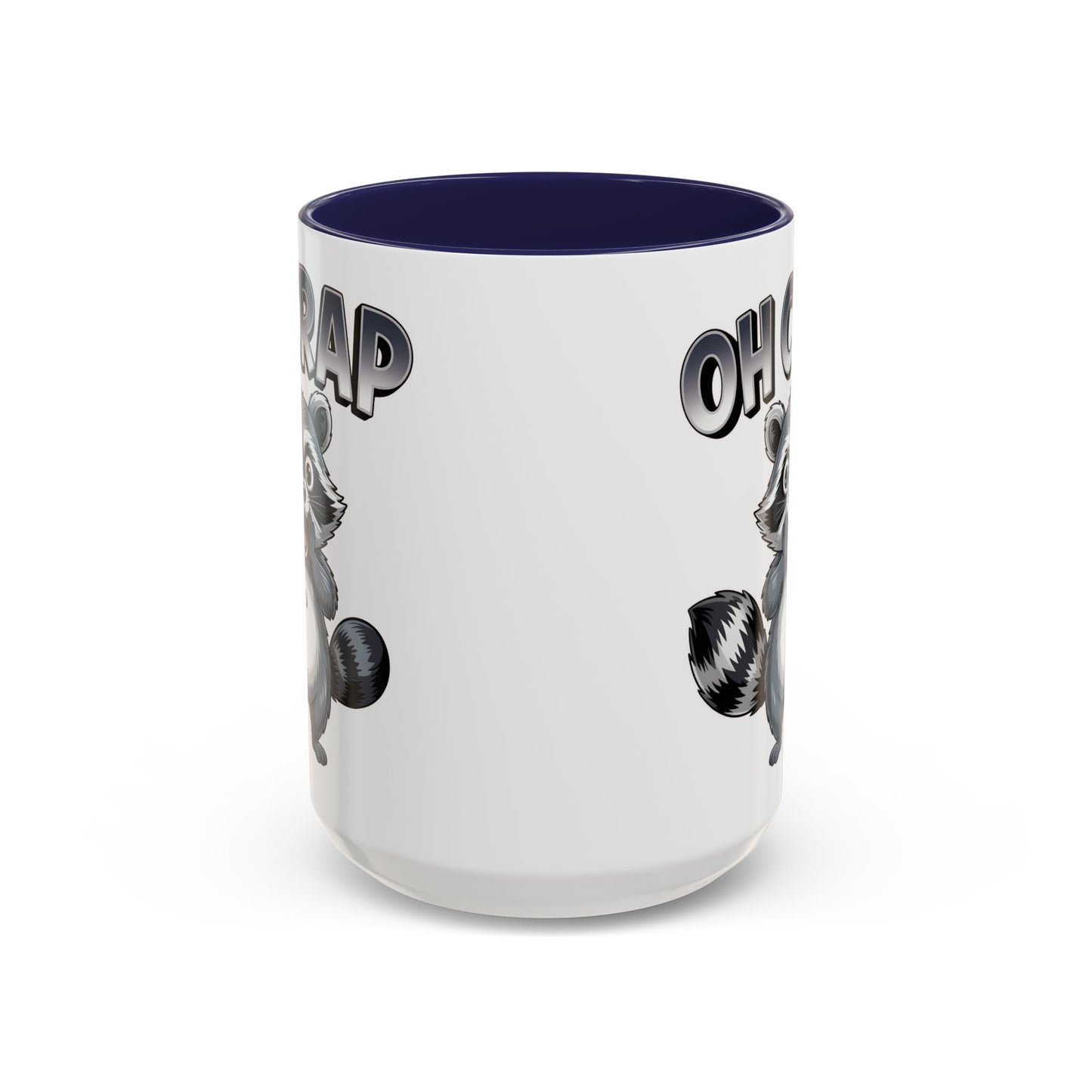 Oh Crap Raccoon Mug – Funny Cute Trash Panda Coffee Mug Gift  (11/15oz) - 14863