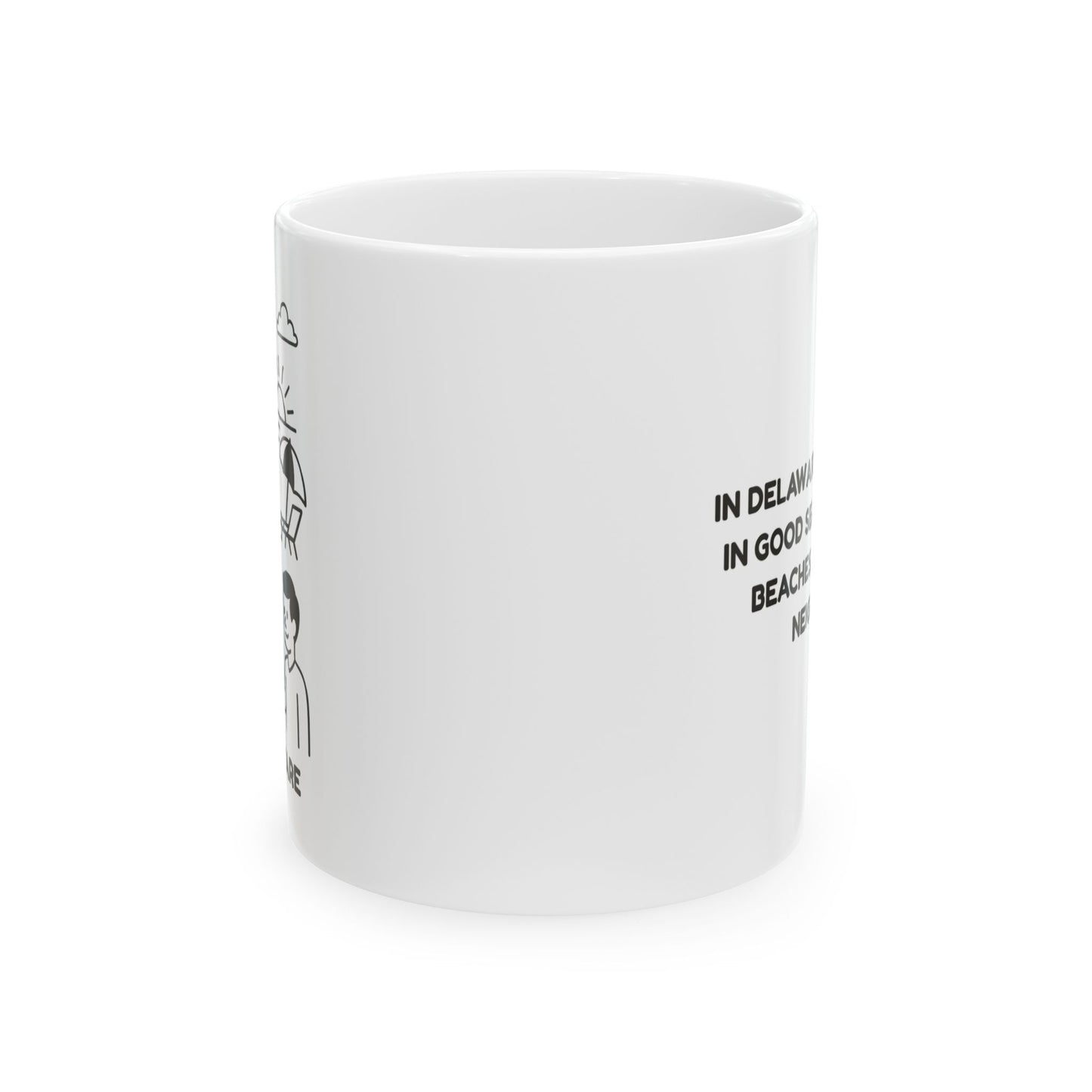 "In Delaware, we believe in good seafood, good beaches, and good neighbors." Coffee Mug - 14185