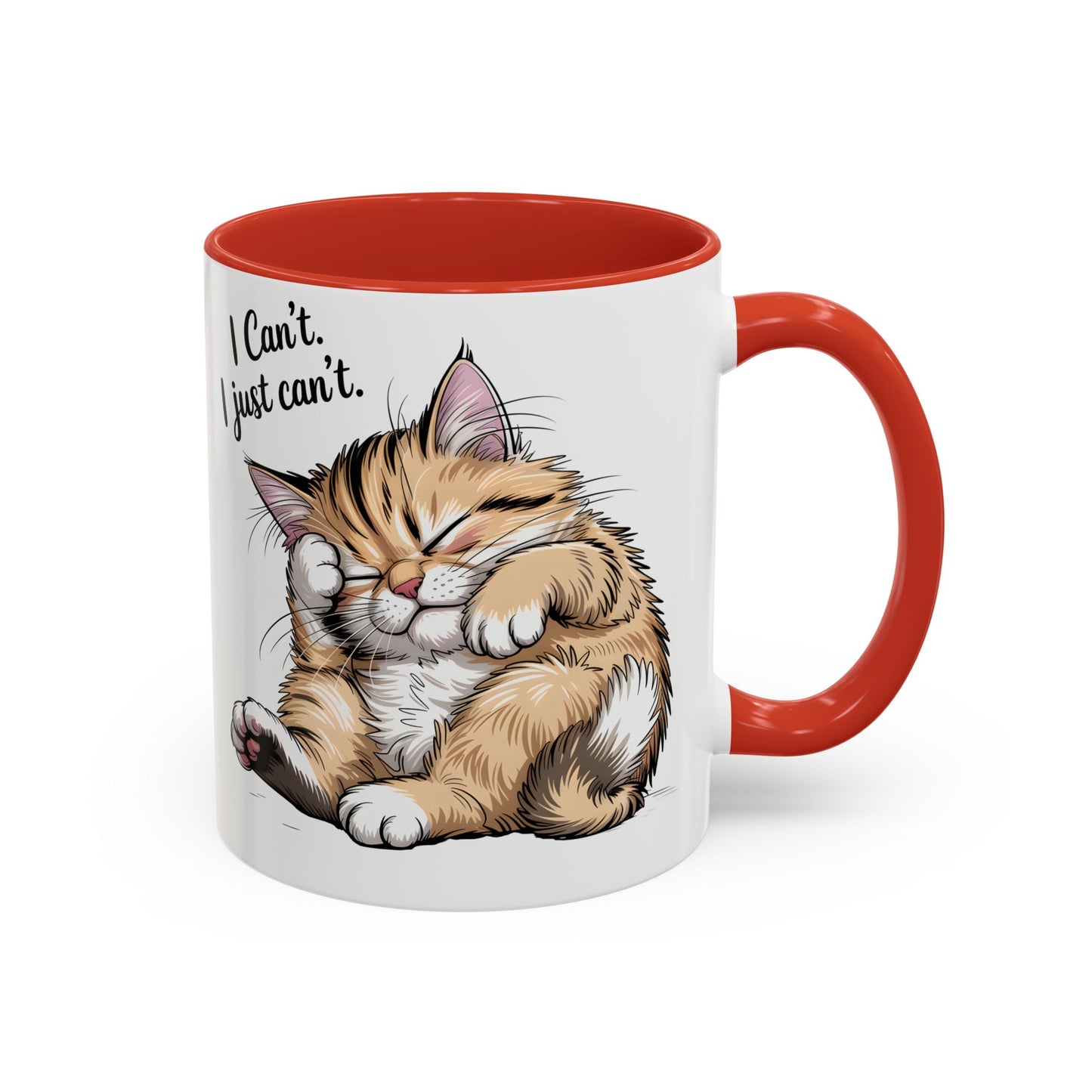 I Can’t, I Just Can’t – Cute Lazy Cat Mug, Funny Coffee Gift for Cat Lovers (11oz / 15oz) - 14787