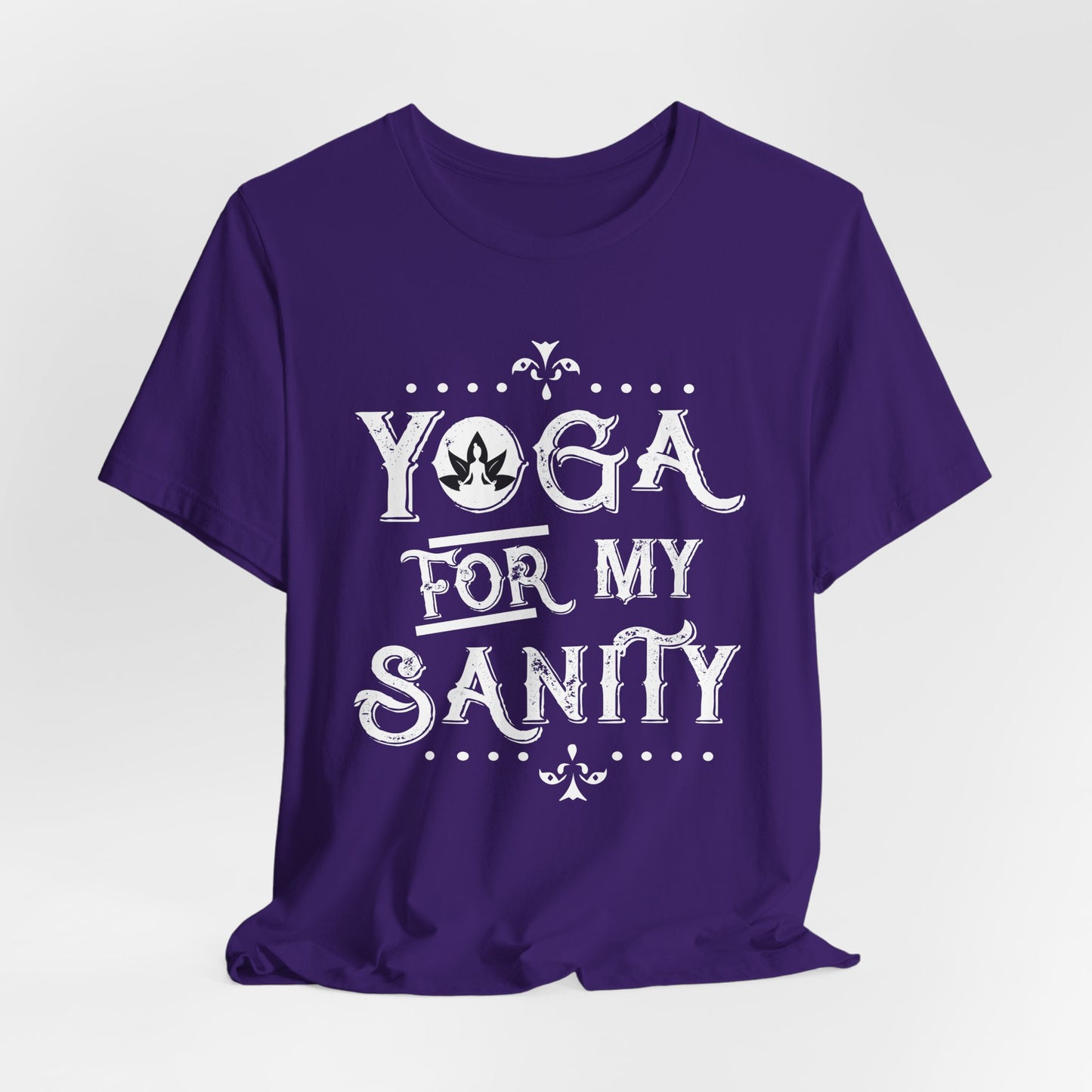 Yoga For My Sanity - Unisex Jersey Short Sleeve Tee - 12303