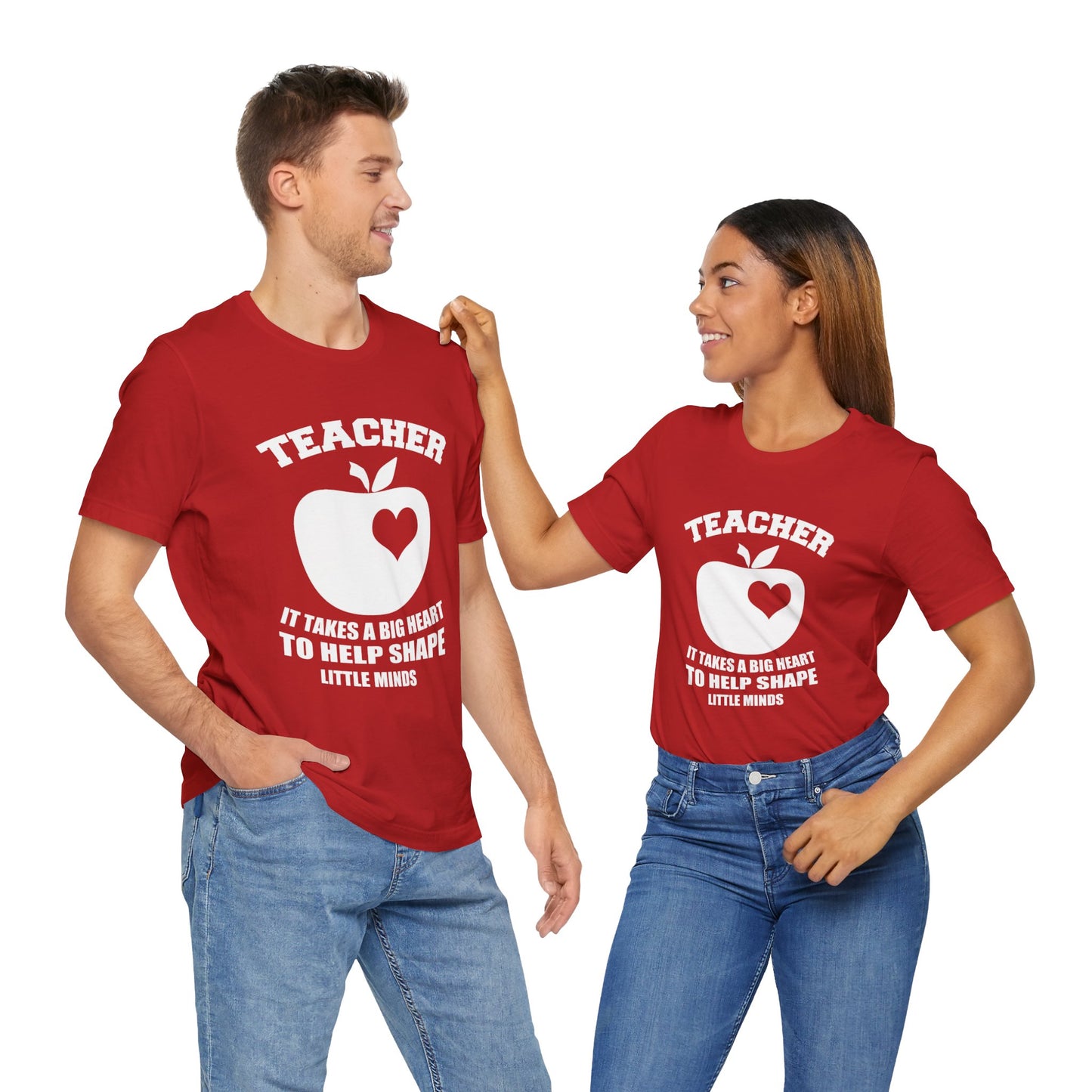 Teacher: It Takes A Big Heart To Help Shape Little Minds - Unisex Jersey Short Sleeve Tee