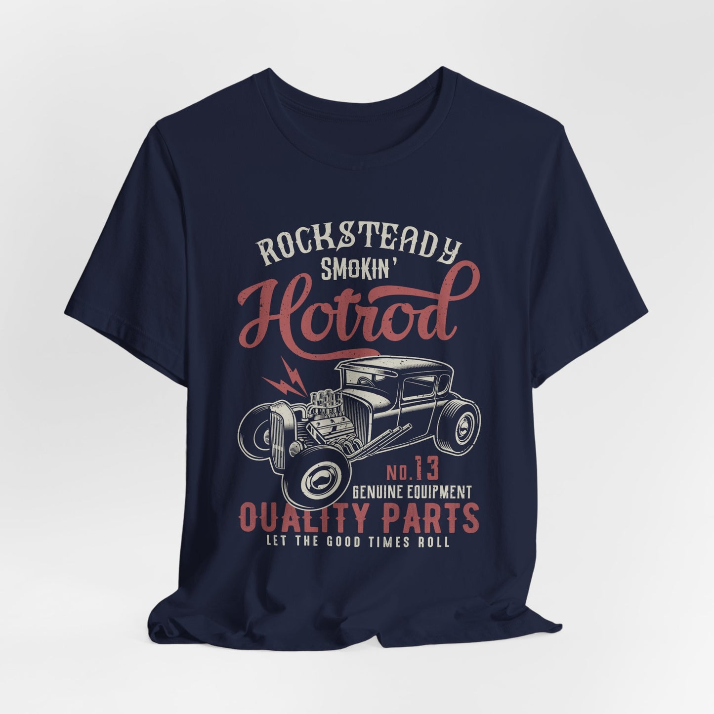 Rock & Teady, Smocking Hotrod, N13, Genuine Equipment, Quality Parts - Unisex Jersey Short Sleeve Tee - 12577