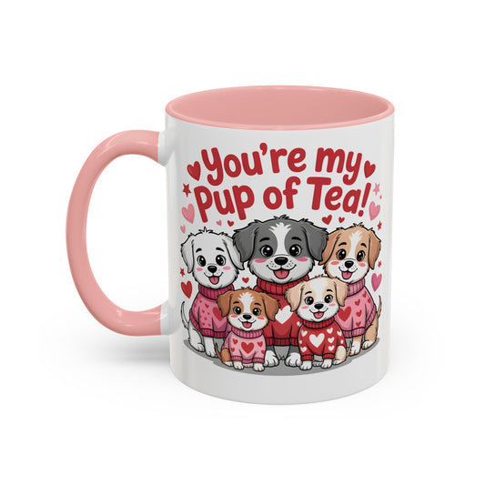 You're My Pup of Tea Mug – Cute Valentine’s Day Puppy Coffee Mug, Funny Romantic Gift for Dog Lovers (11oz / 15oz) - 14783