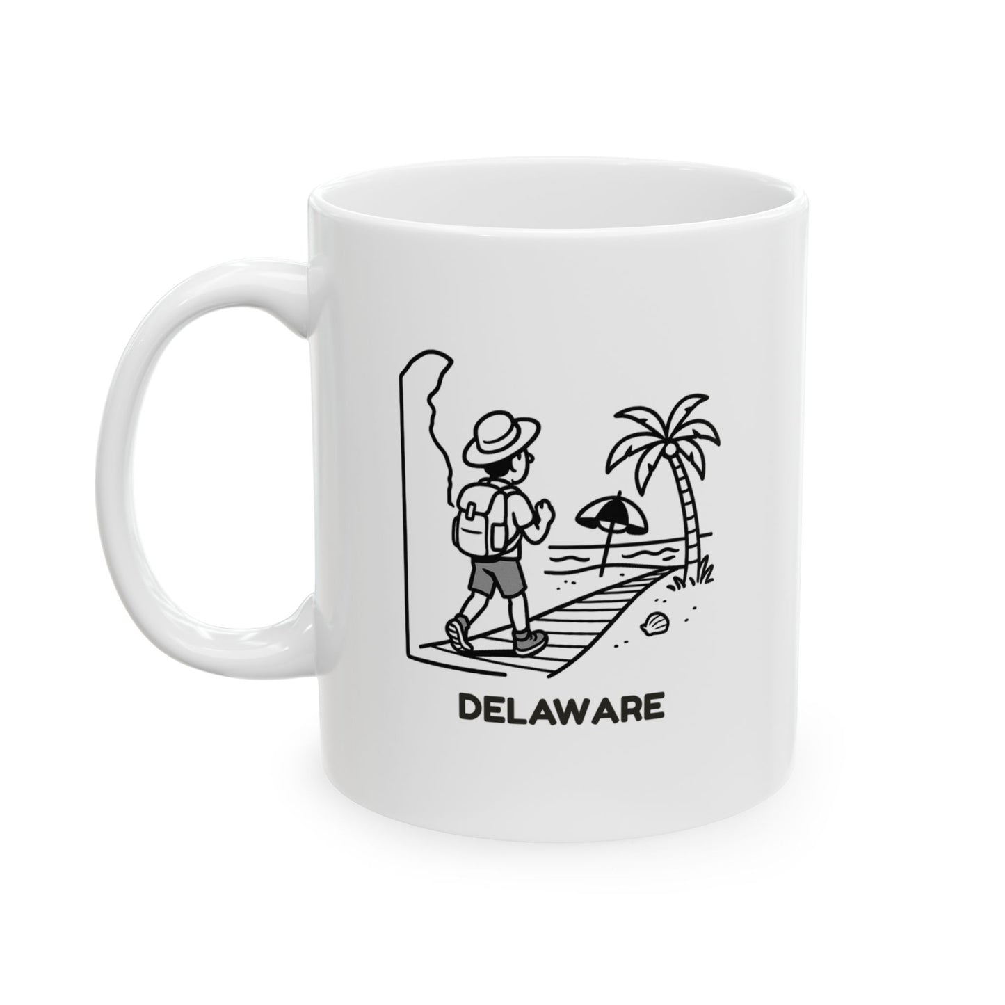 "In Delaware, we’re always just a few steps away from the next best beach." Ceramic Mug - 14178