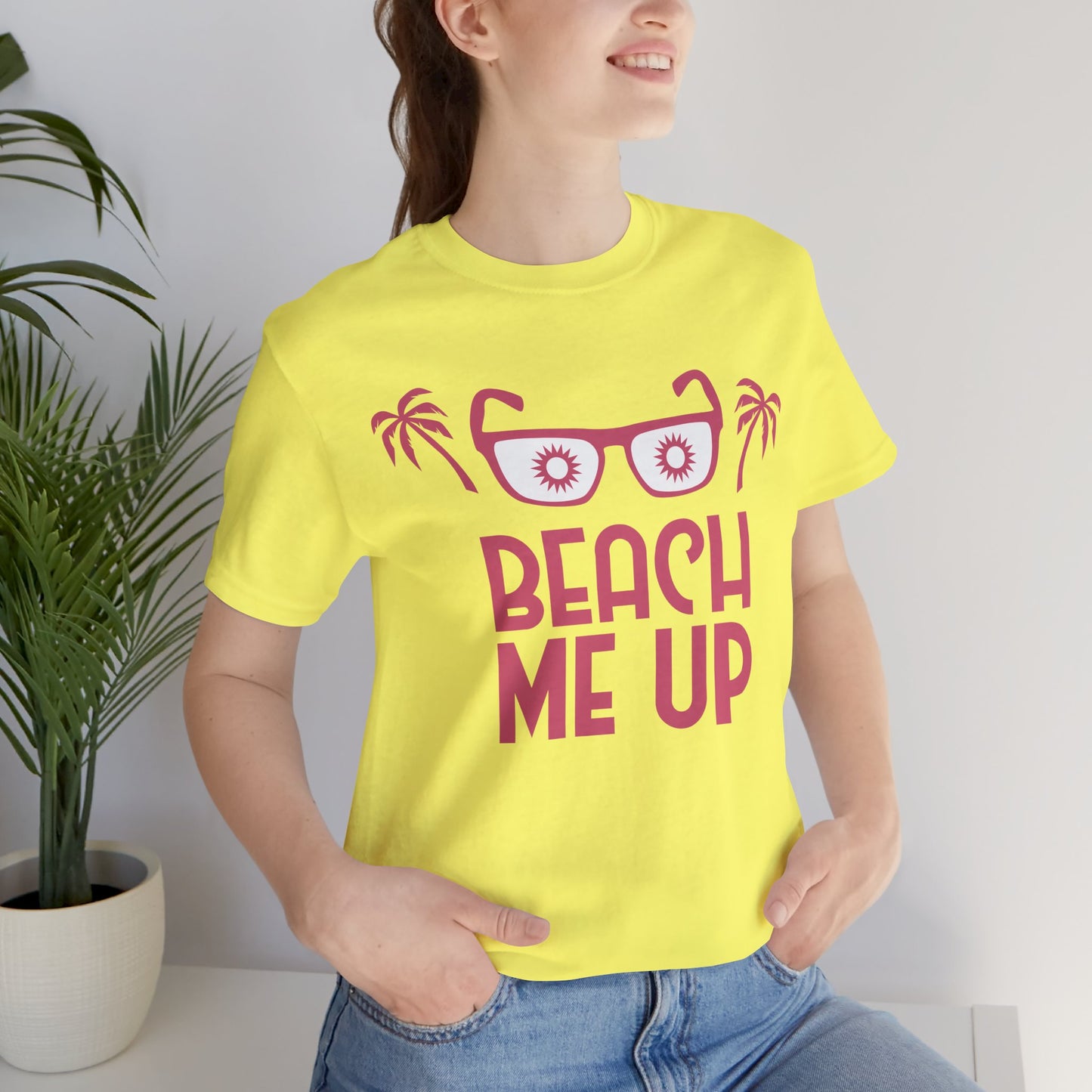 Beach Me Up - Unisex Jersey Short Sleeve Tee - 13178
