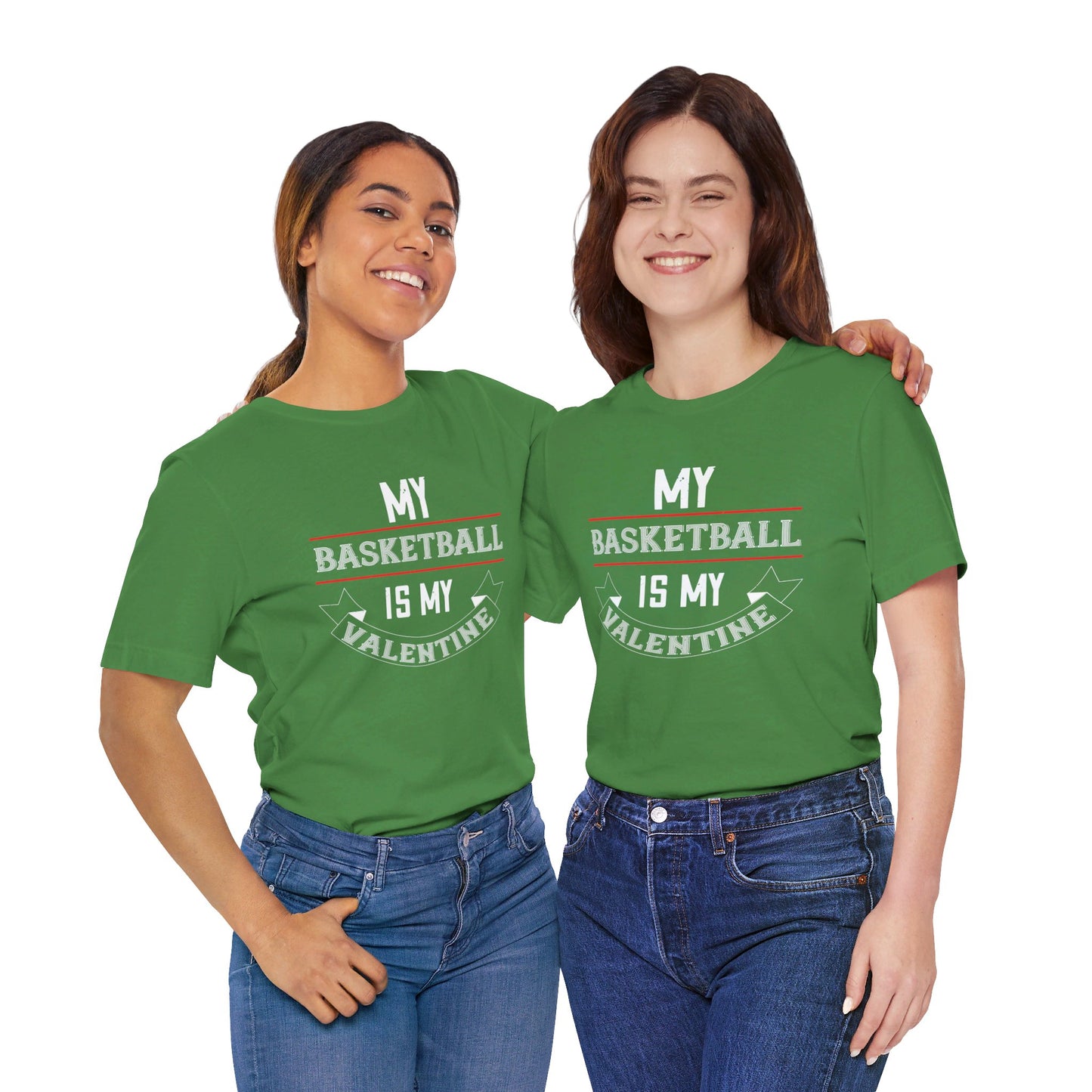 My Basketball Is My Valentine - Unisex Jersey Short Sleeve Tee