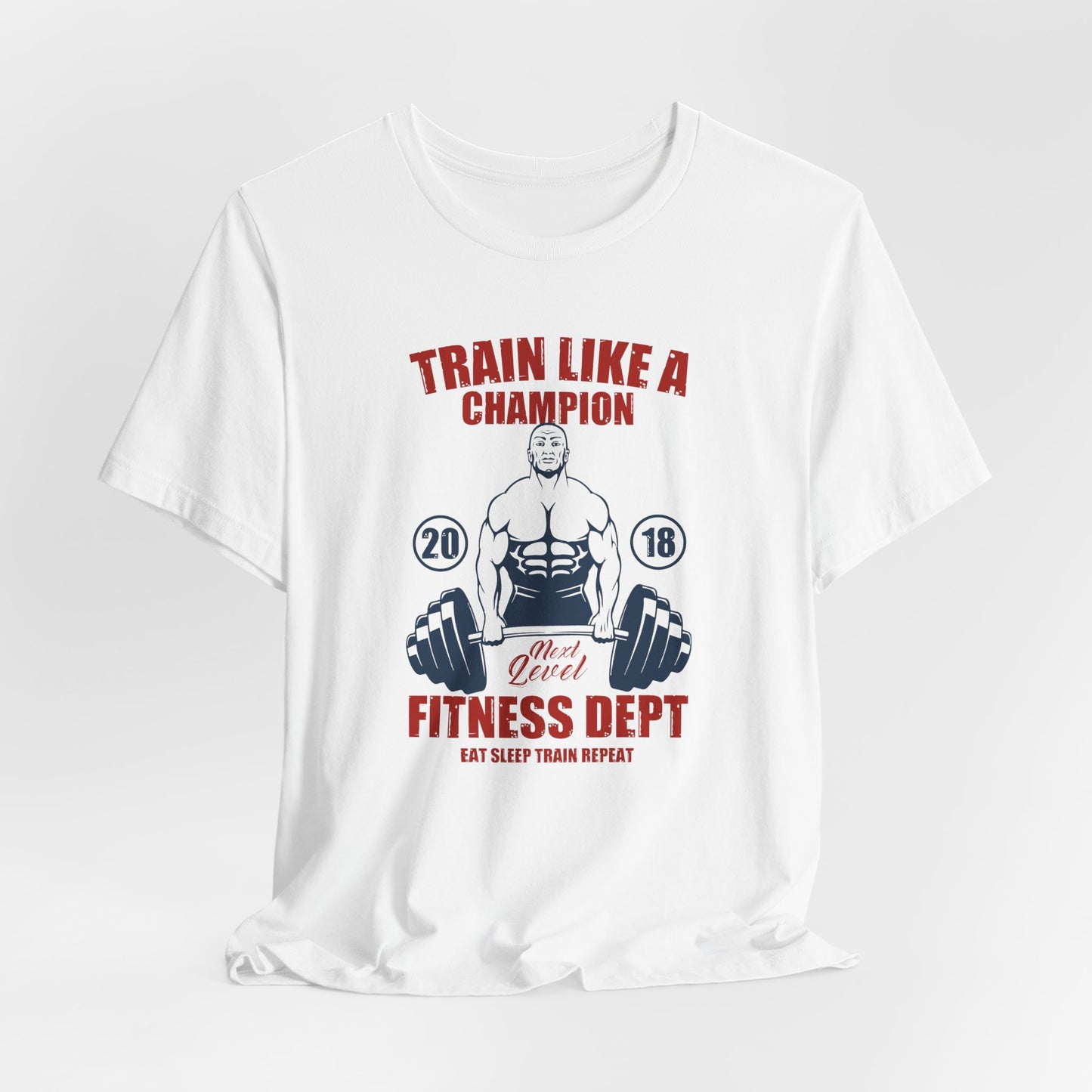 Gym: Train Like A Champion - Unisex Jersey Short Sleeve Tee