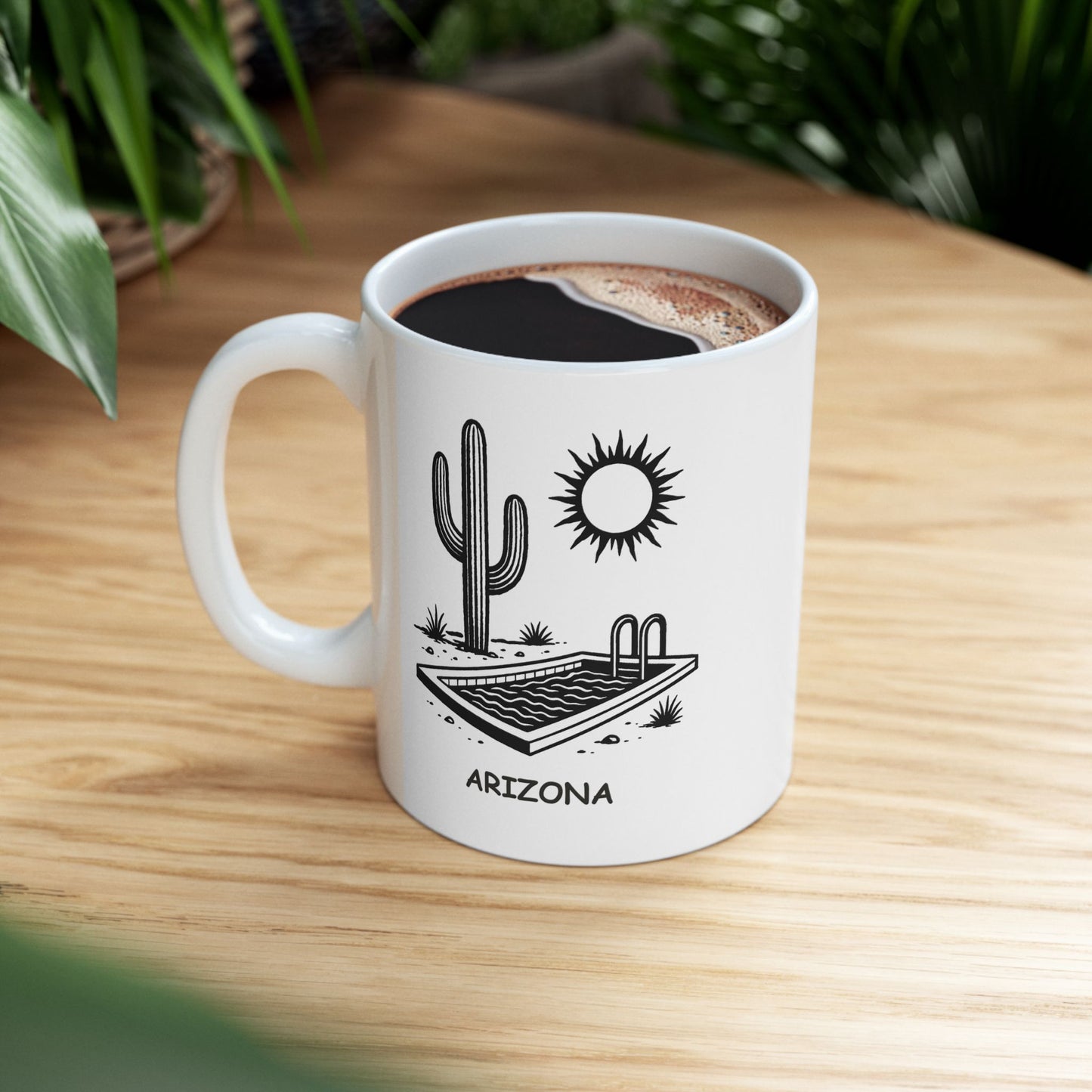 "Arizona: Where the only thing cooler than the AC is the pool water." Ceramic Coffee Mug - 13127