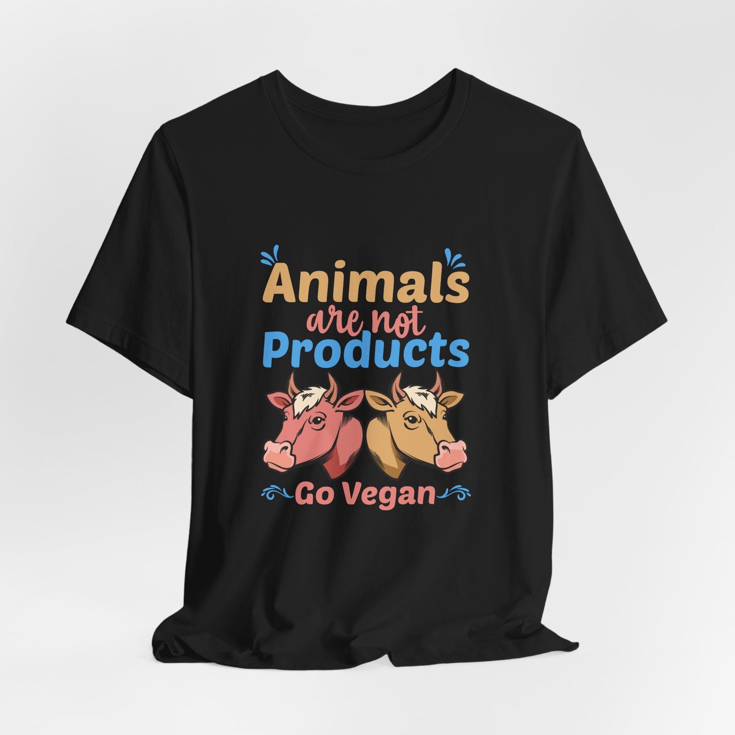 Vegan: Animals Are Not Products, Go Vegan - Unisex Jersey Short Sleeve Tee - 12353