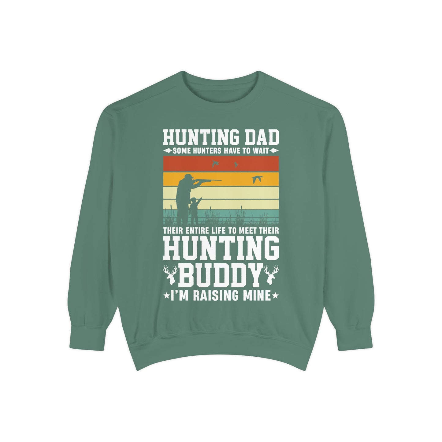Hunting Daddy Sweatshirt - 12910
