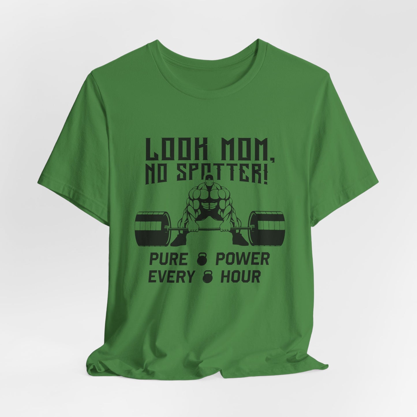 Gym: Look Mom, No Spotter - Unisex Jersey Short Sleeve Tee