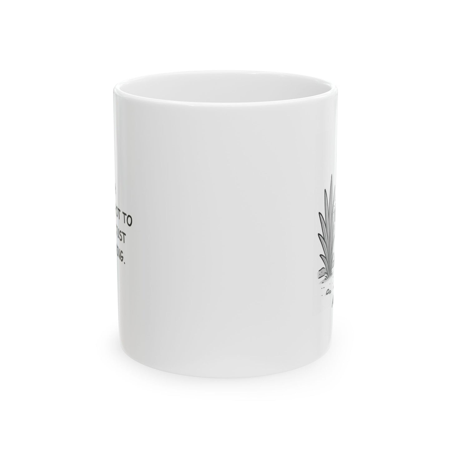 "Arizona: Where ‘too hot to handle’ is just the beginning." Ceramic Mug - 13079