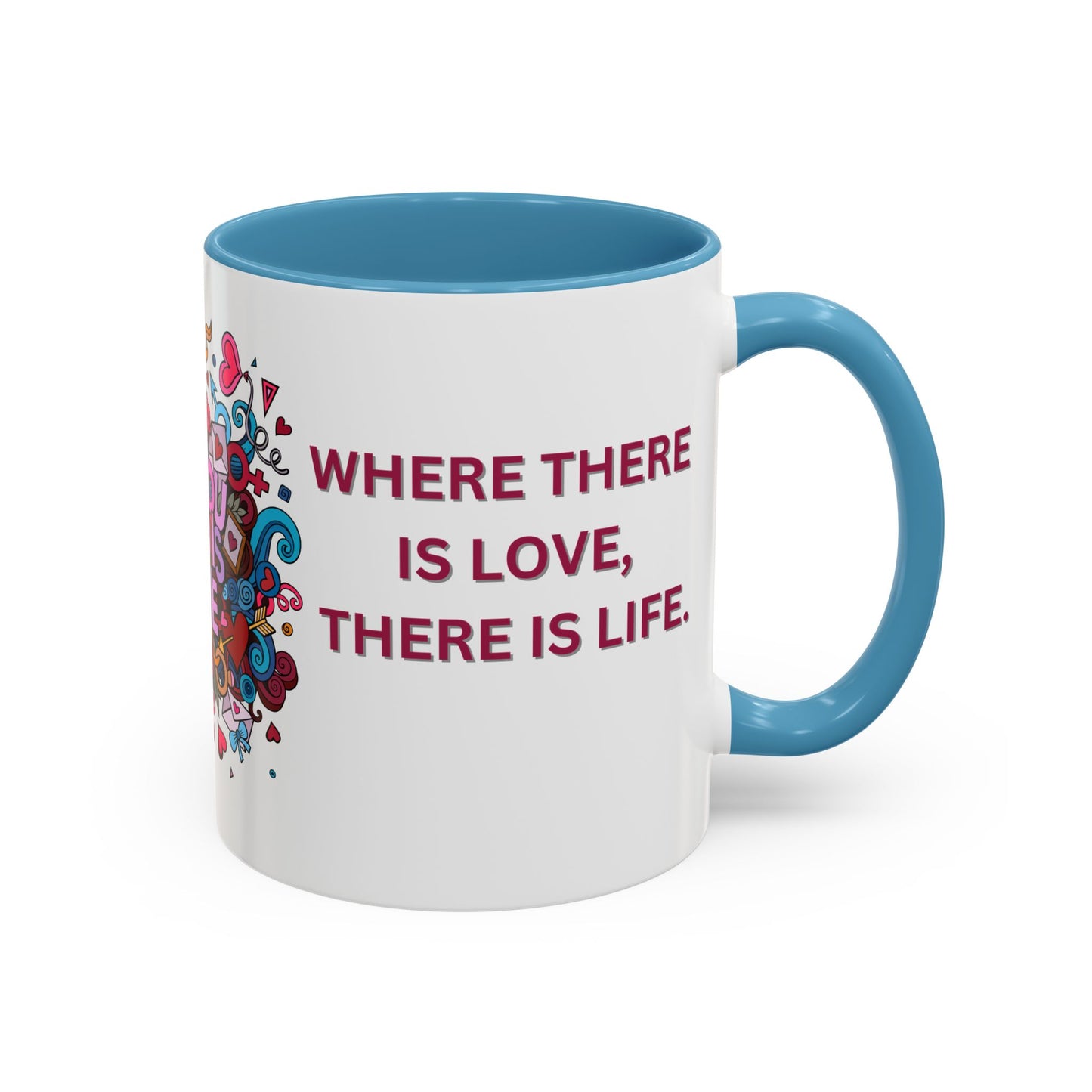 All You Need is Love - Accent Coffee Mug (11, 15oz) - 11430