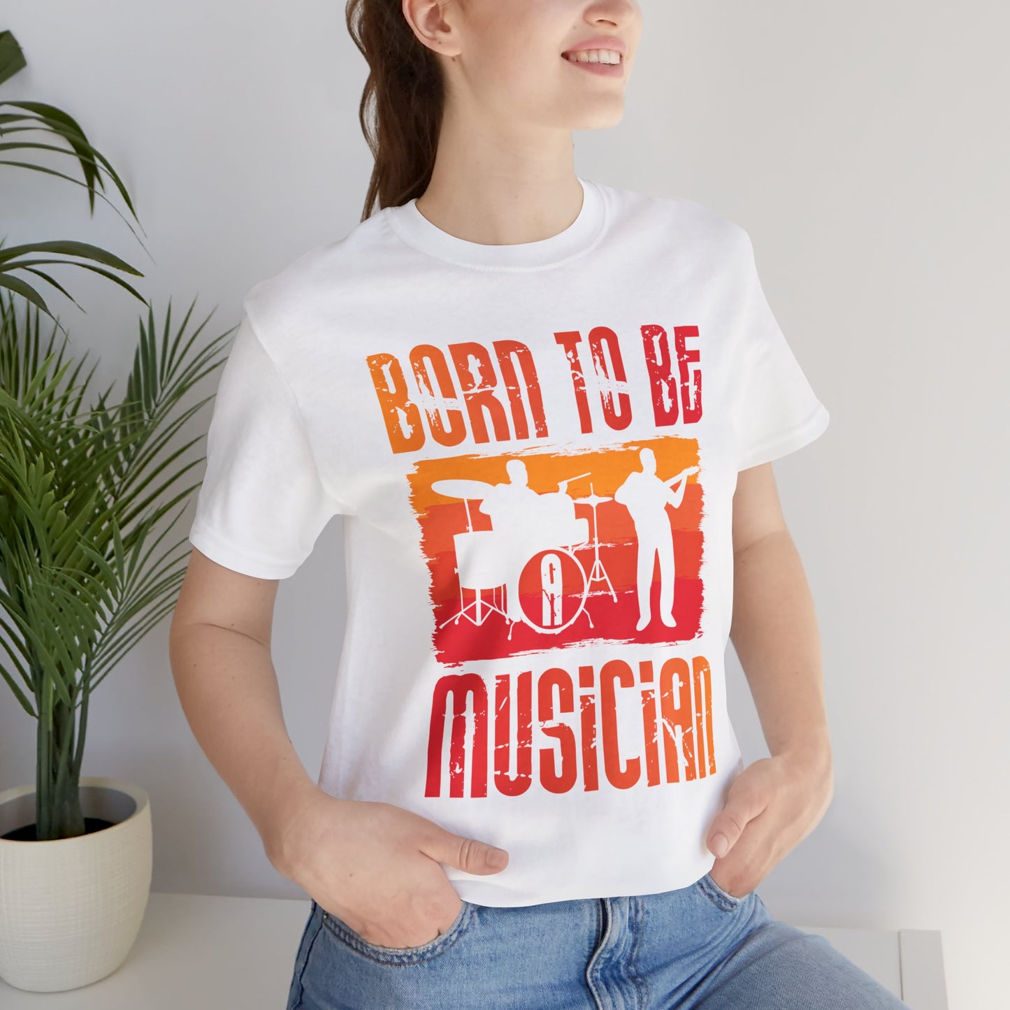 Music: Born To Be A Musician - Unisex Jersey Short Sleeve Tee