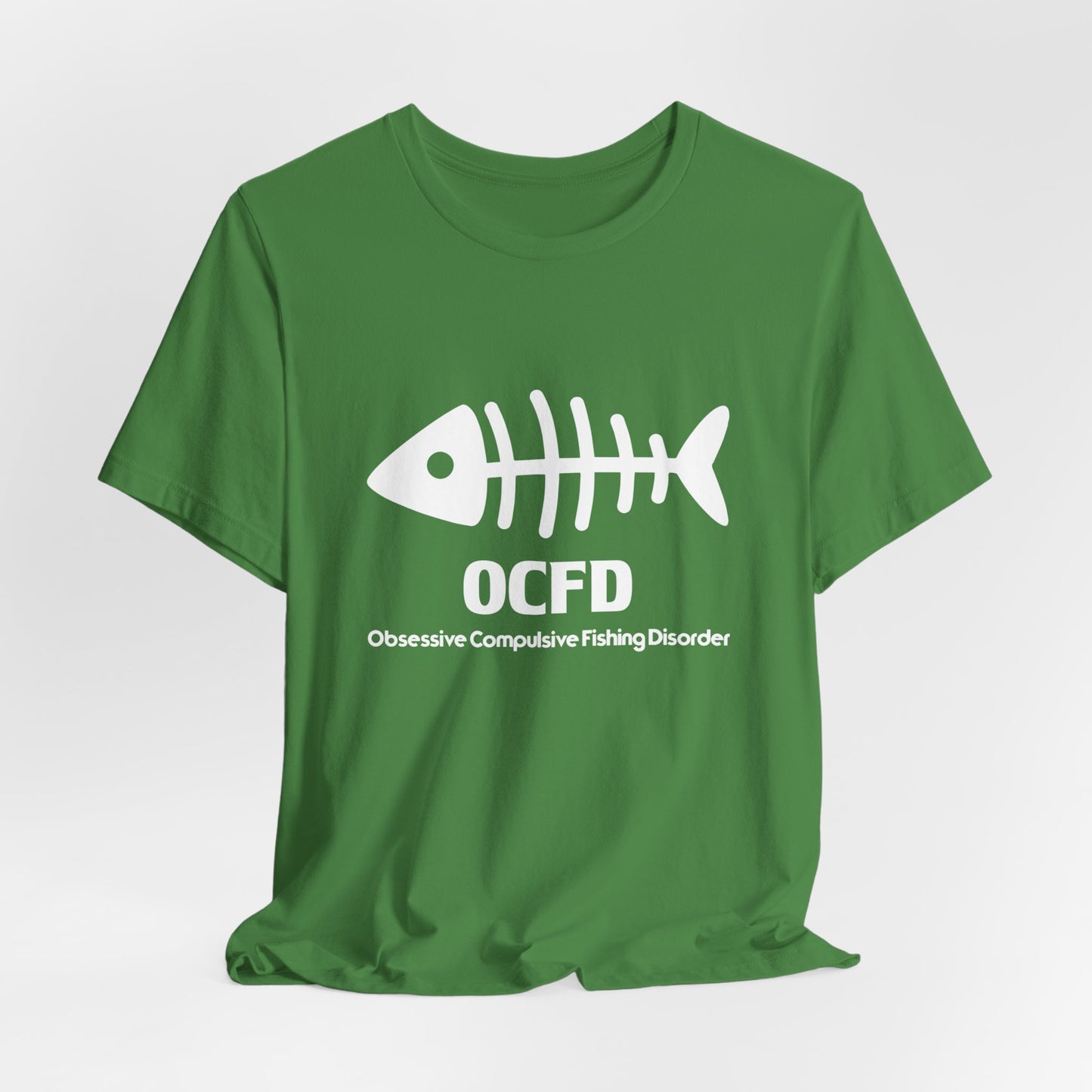 OCFD - Obsessive Compulsive Fishing Disorder - Unisex Jersey Short Sleeve Tee