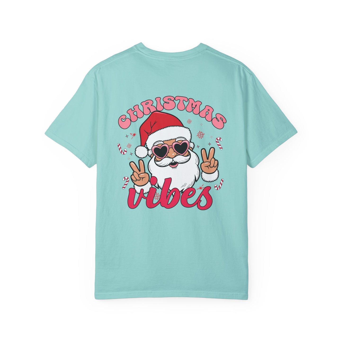 Christmas Vibes - Unisex Garment-Dyed T-shirt - 10203