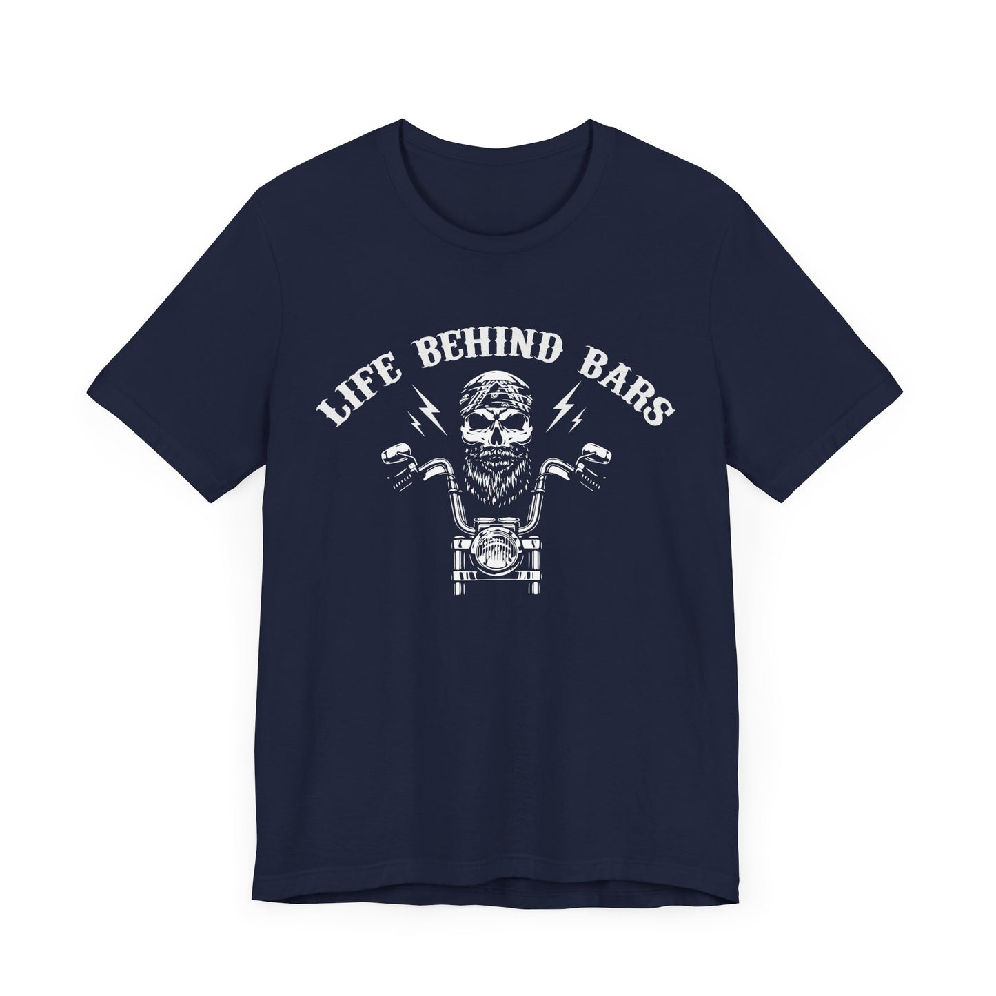 Life Behind Bars - Unisex Jersey Short Sleeve Tee - 13205