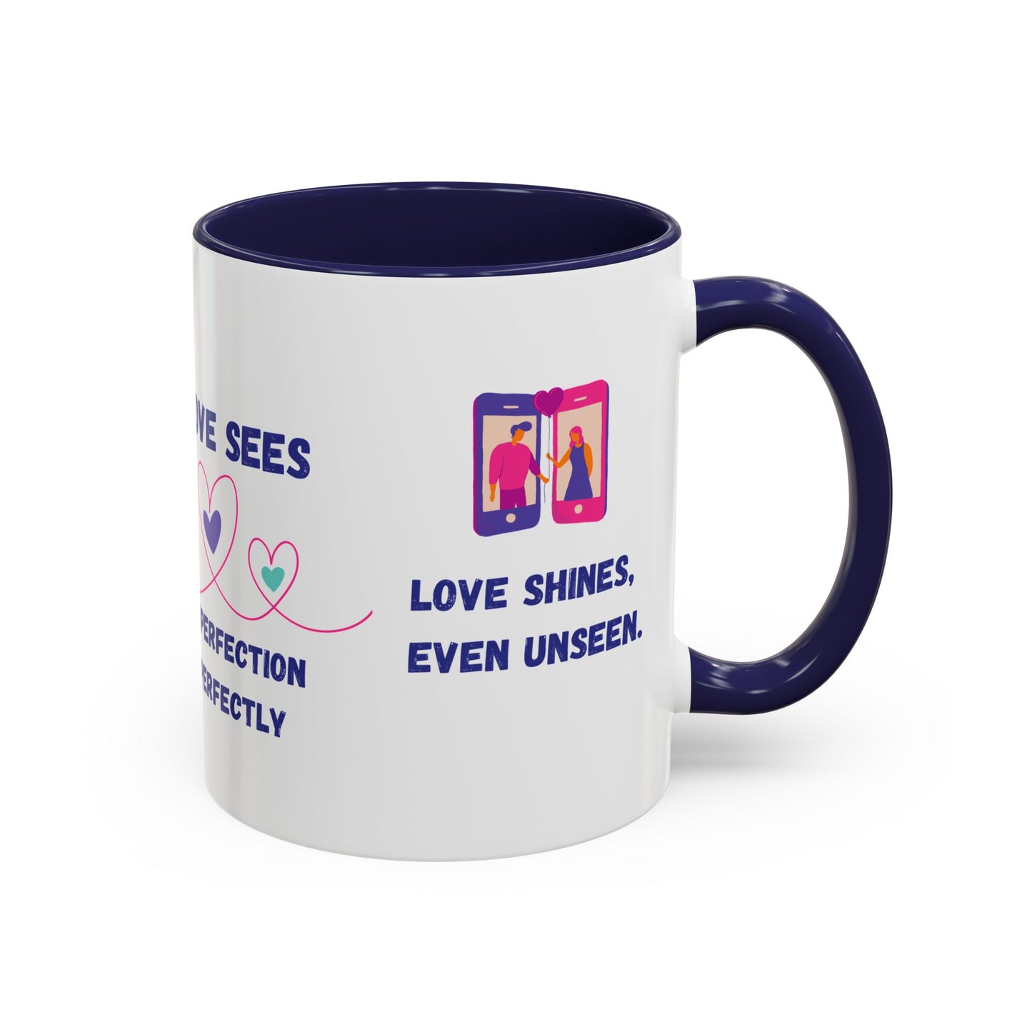 Love Sees Imperfection Perfectly. - Accent Coffee Mug (11, 15oz) - 11560
