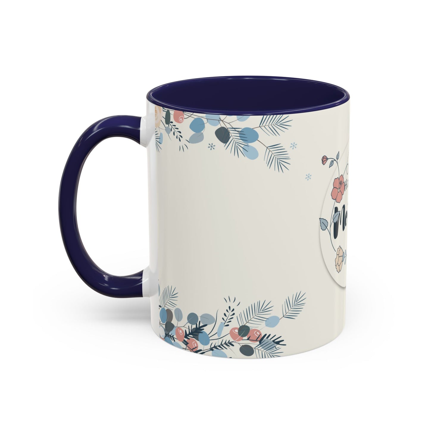 Happy Mother’s Day - Accent Coffee Mug (11, 15oz) - 11758