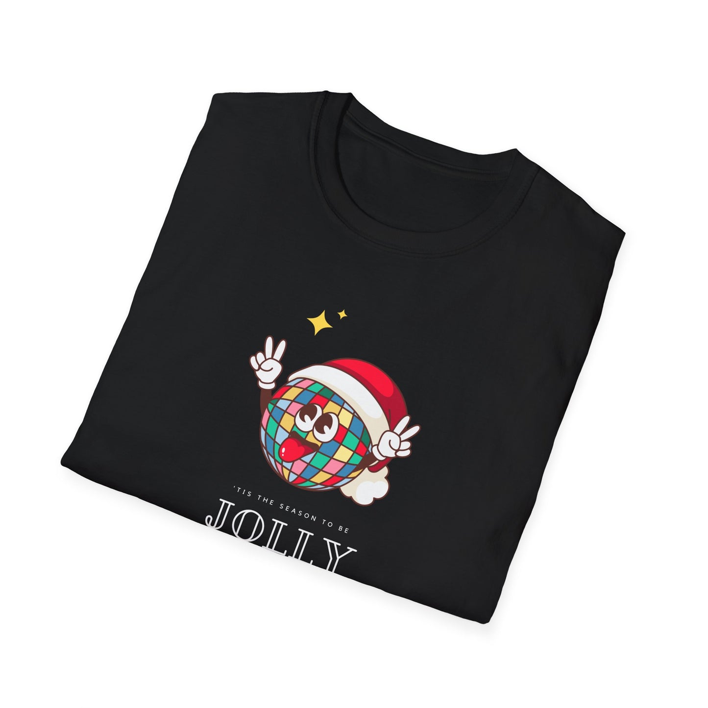 This Is The Season To Be Jolly - Unisex Softstyle T-Shirt