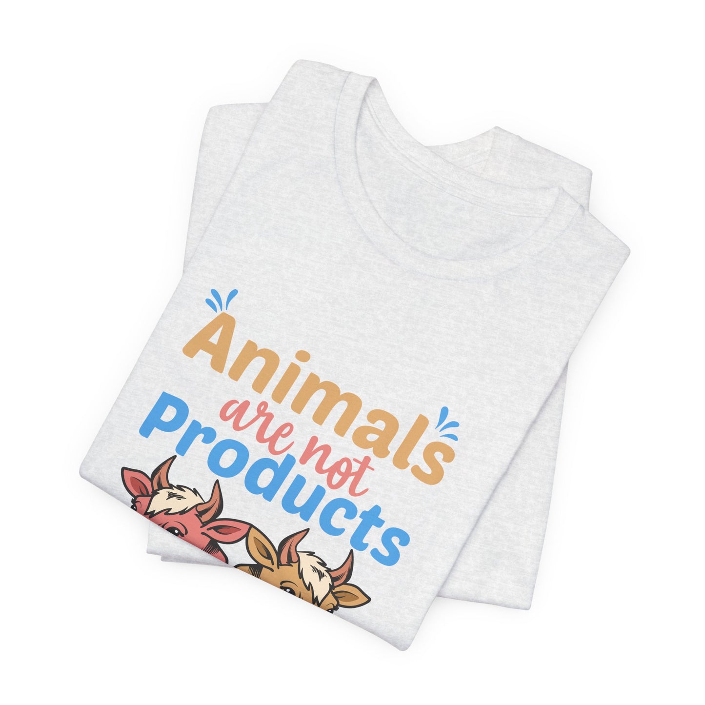 Vegan: Animals Are Not Products, Go Vegan - Unisex Jersey Short Sleeve Tee - 12353