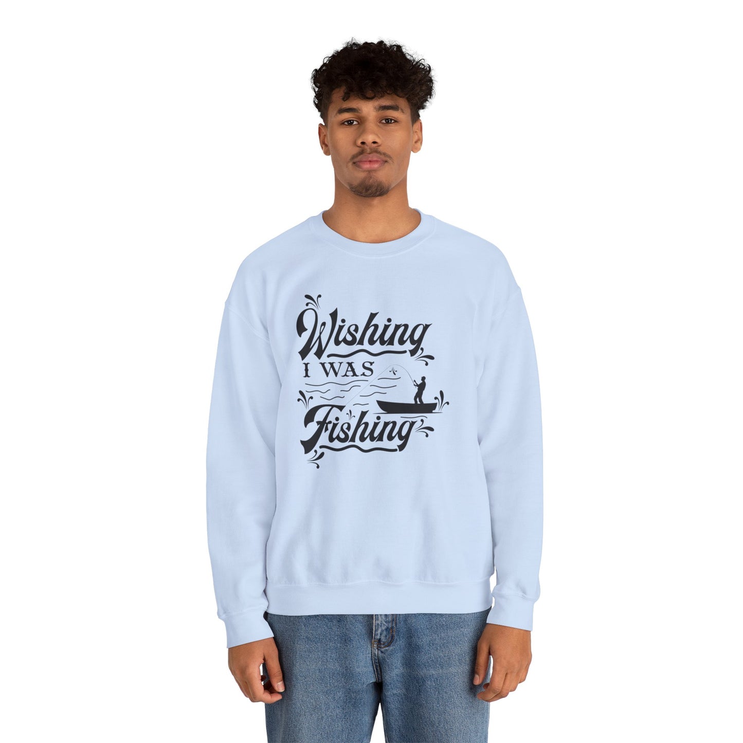 Wishing I Was Fishing - Unisex Heavy Blend™ Crewneck Sweatshirt