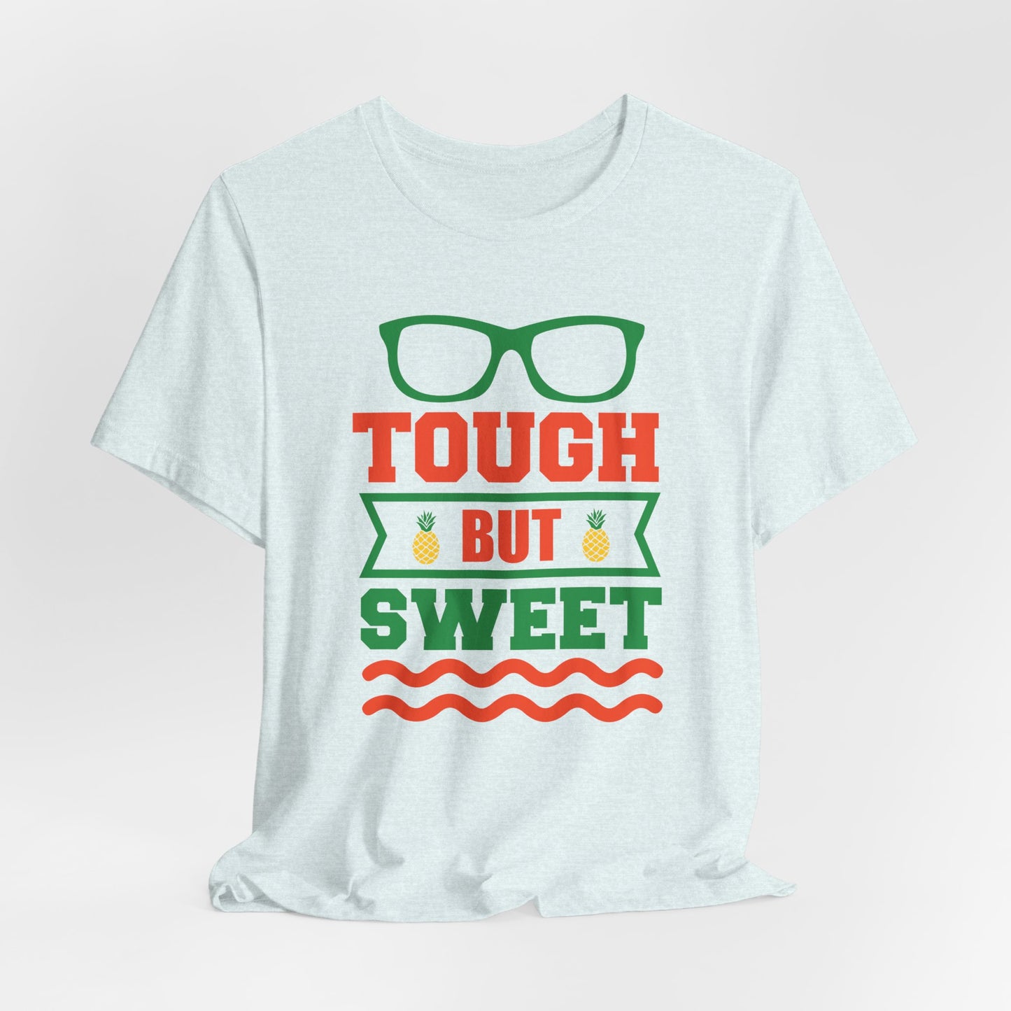 Summer: Tough But Sweet - Unisex Jersey Short Sleeve Tee - 13185