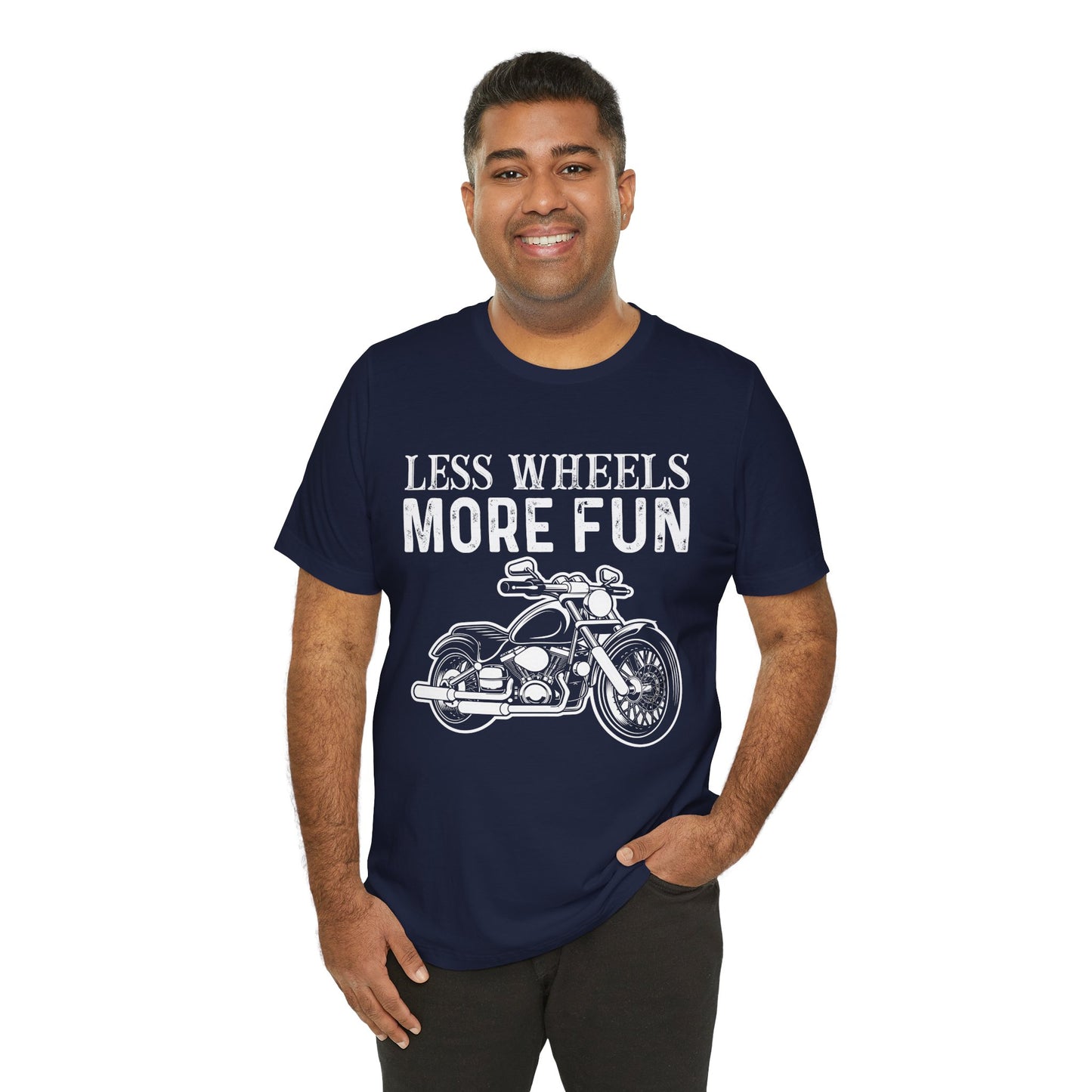 Less Wheels More Fun - Unisex Jersey Short Sleeve Tee - 13375