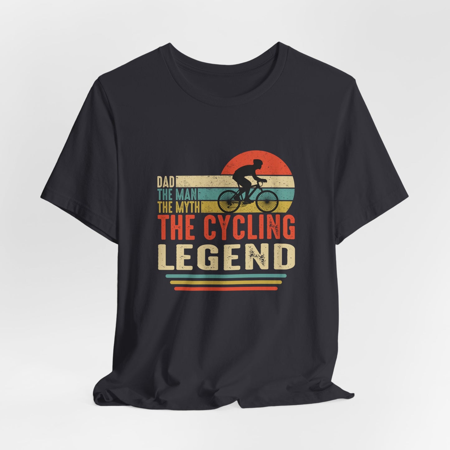 Dad, The Man, The Myth, The Cycling Legend - Unisex Jersey Short Sleeve Tee