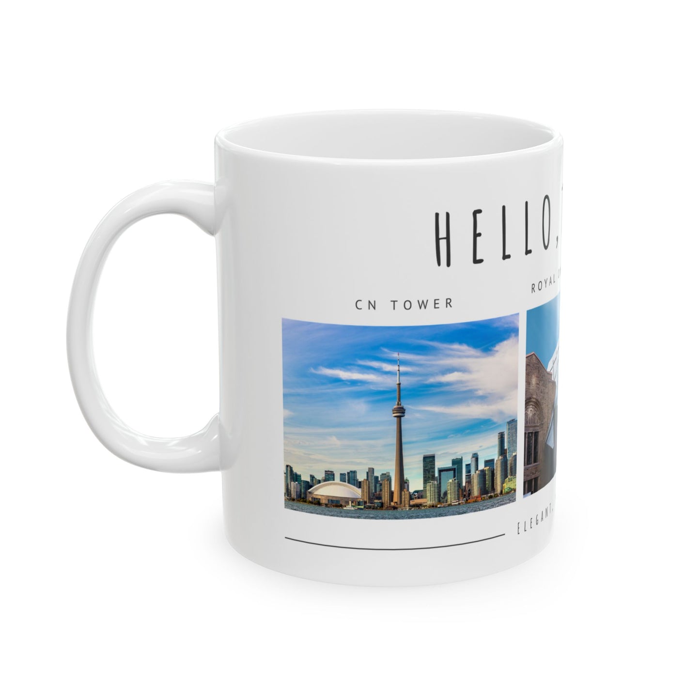 Hello Toronto Ceramic Mug - 11oz & 15oz, Perfect Gift for Travelers & City Lovers - 12020